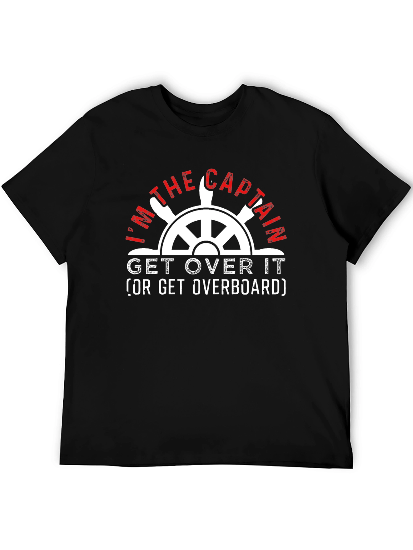 Black I'm The Captain T-Shirt - Funny Boating Tee view 5