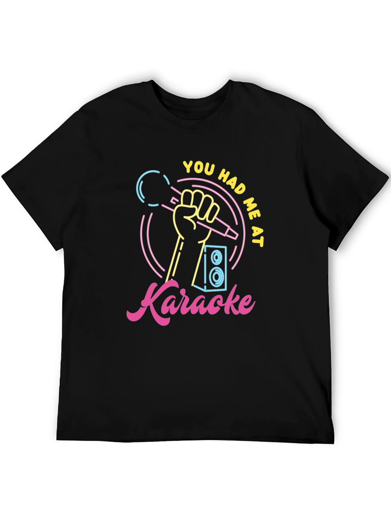 Black You Had Me At Karaoke - Graphic T-Shirt view 5