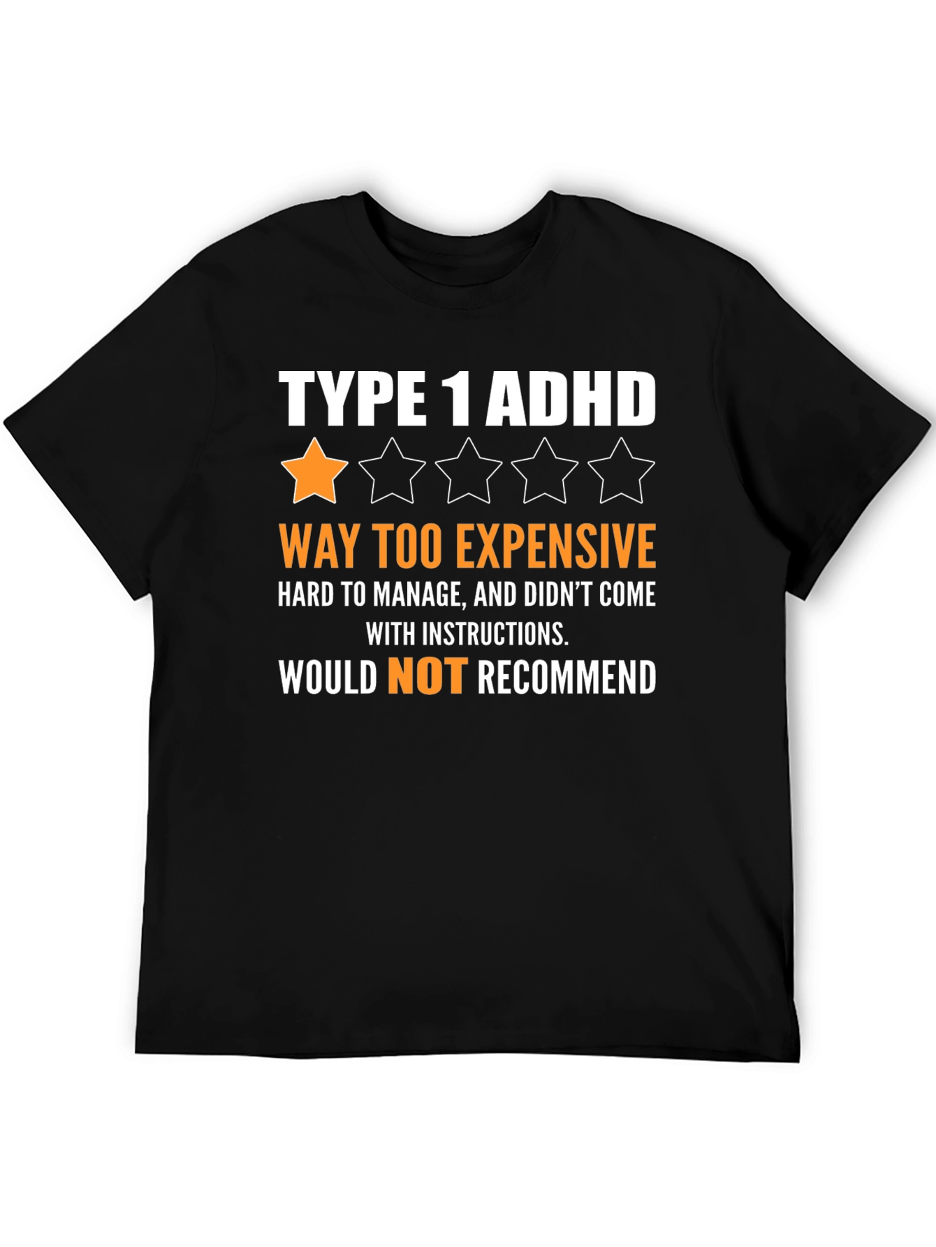 Black Type 1 ADHD Funny Graphic T-Shirt view 5