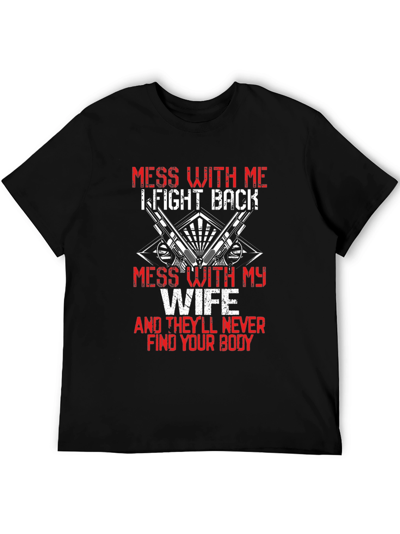 Black Mess With My Wife Graphic T-Shirt view 5