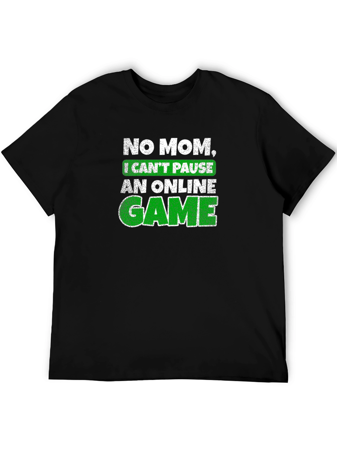Black Gamer T-Shirt - No Mom, I Can't Pause! view 5