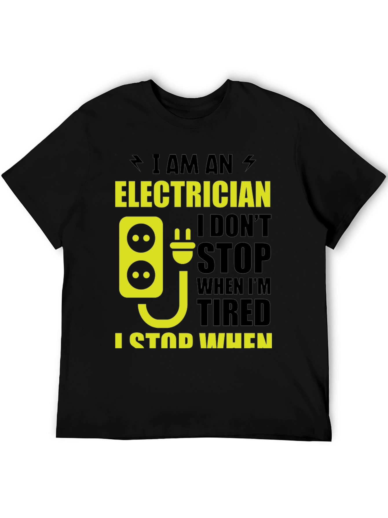 Black Electrician T-Shirt - Funny I Stop When Done Tee view 5