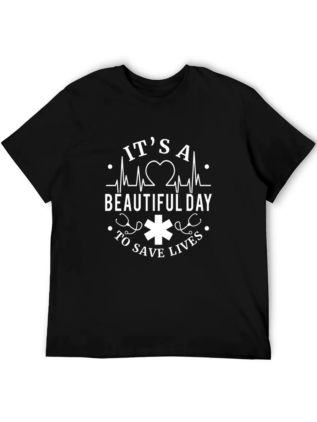 Black It's A Beautiful Day To Save Lives T-Shirt view 5