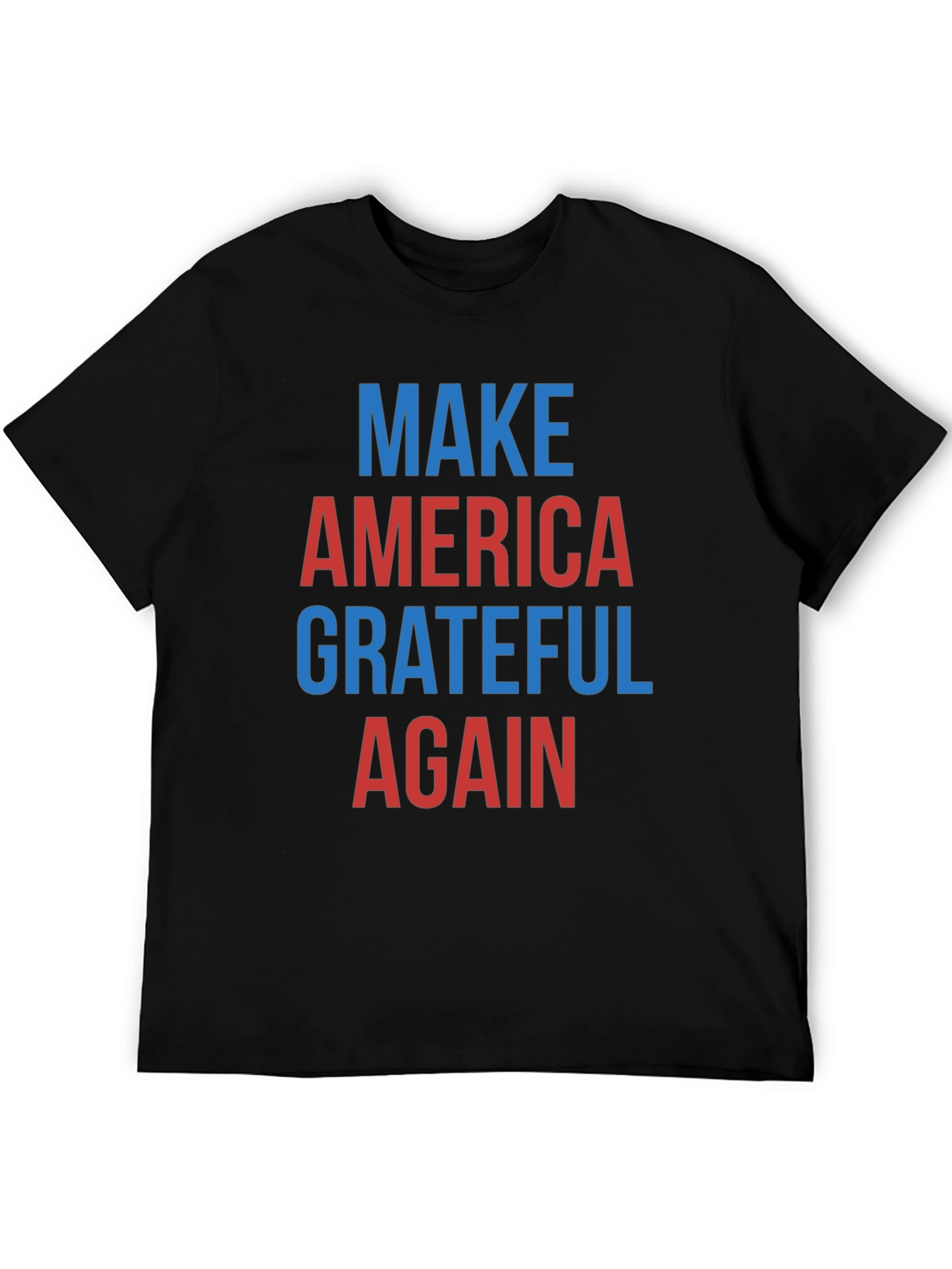 Black Make America Grateful Again T-Shirt view 5