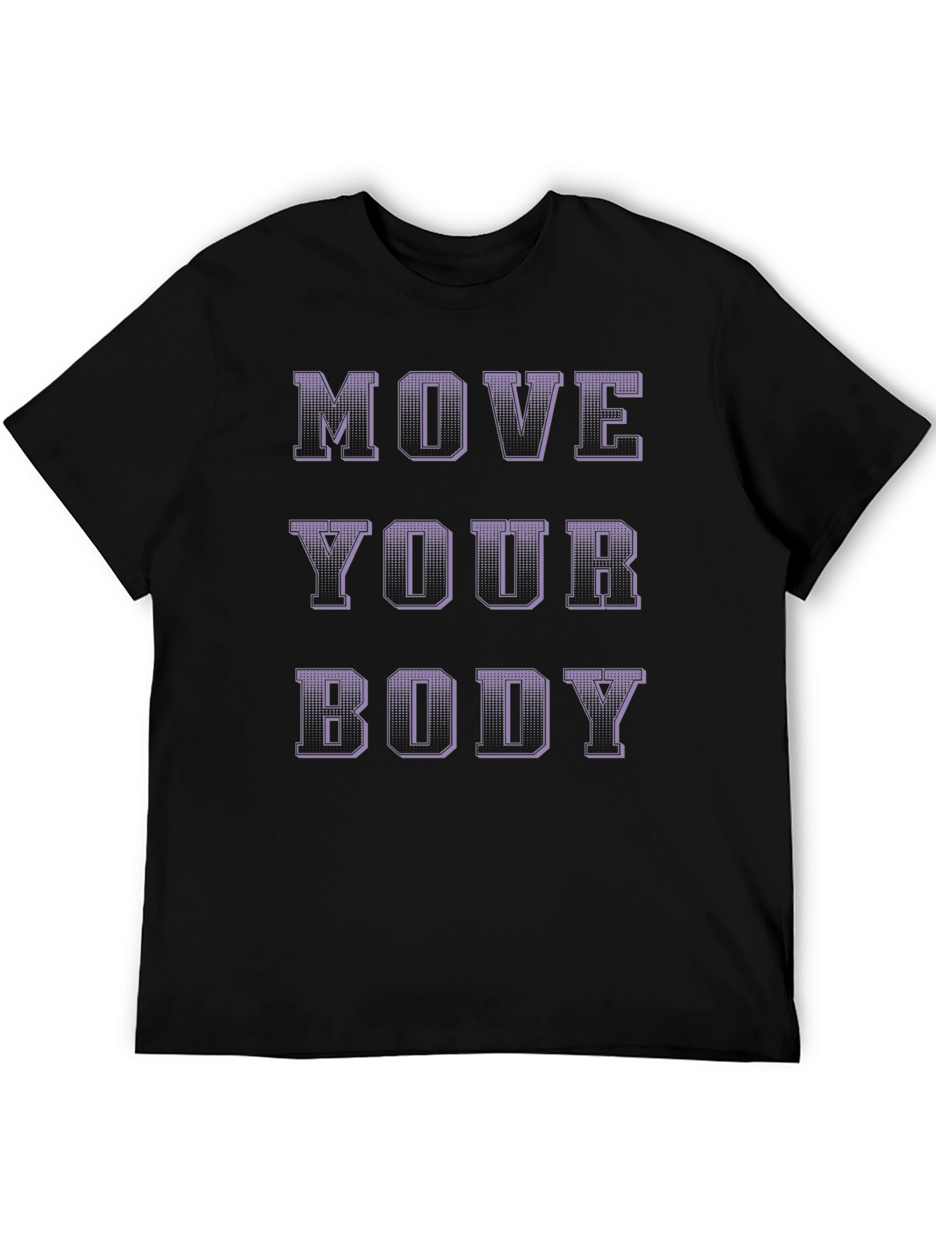 Black Move Your Body Graphic Print Black T-Shirt view 5