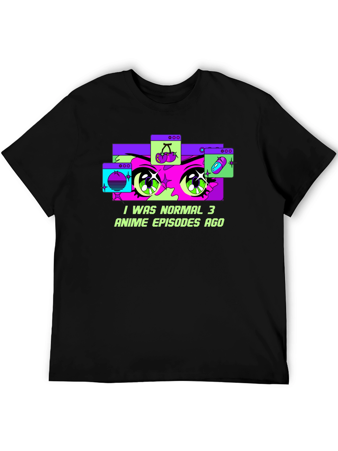 Black Anime Lover's T-Shirt: "I Was Normal 3 Episodes Ago" view 5