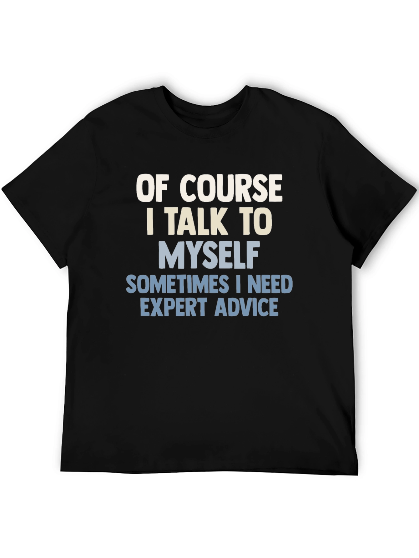 Black Funny Expert Advice T-Shirt view 5
