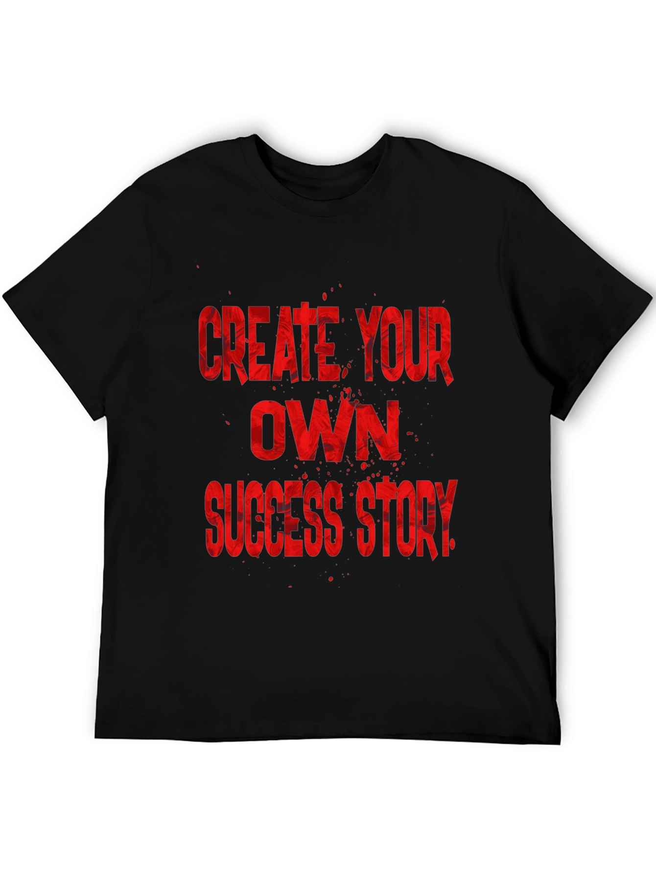Black Create Your Own Success Story Black T-Shirt view 5