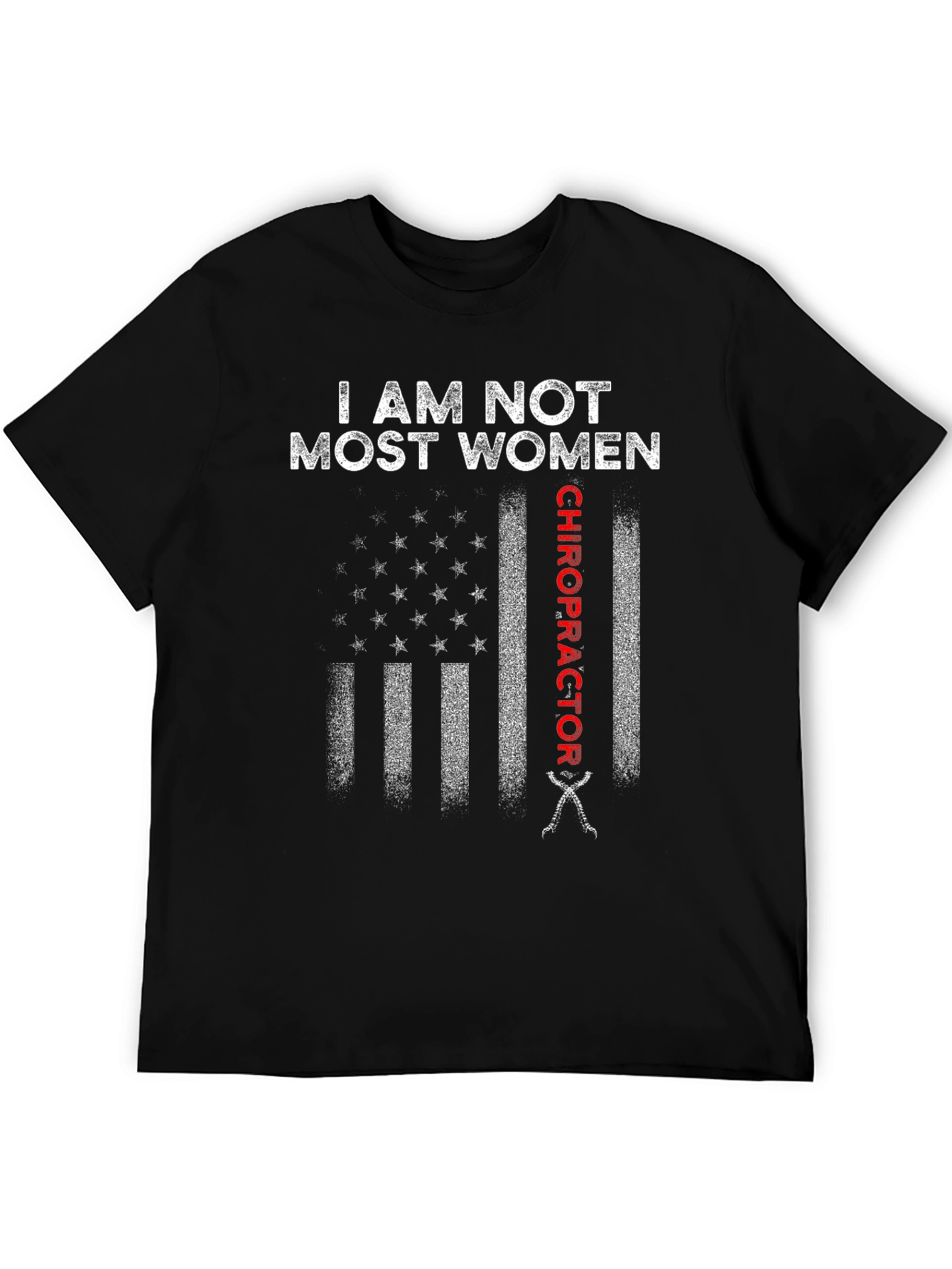 Black Chiropractor Flag T-Shirt: Not Most Women view 5