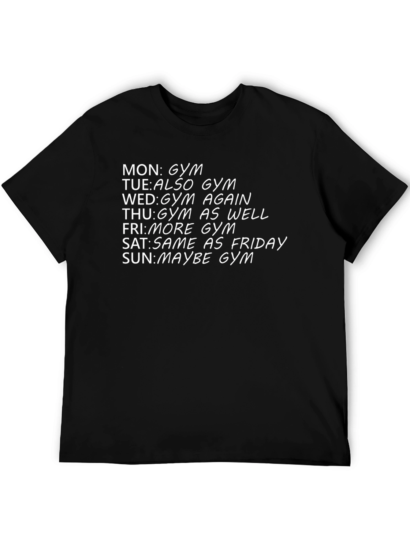 Black Gym Schedule T-Shirt - Funny Workout Tee view 5