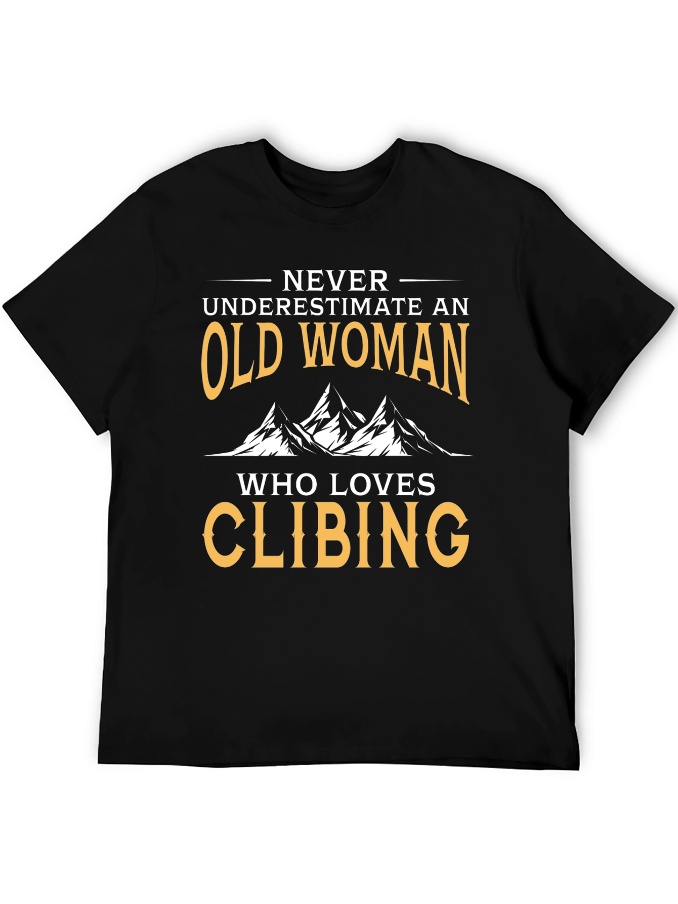 Black Funny Old Woman Climbing T-Shirt view 5