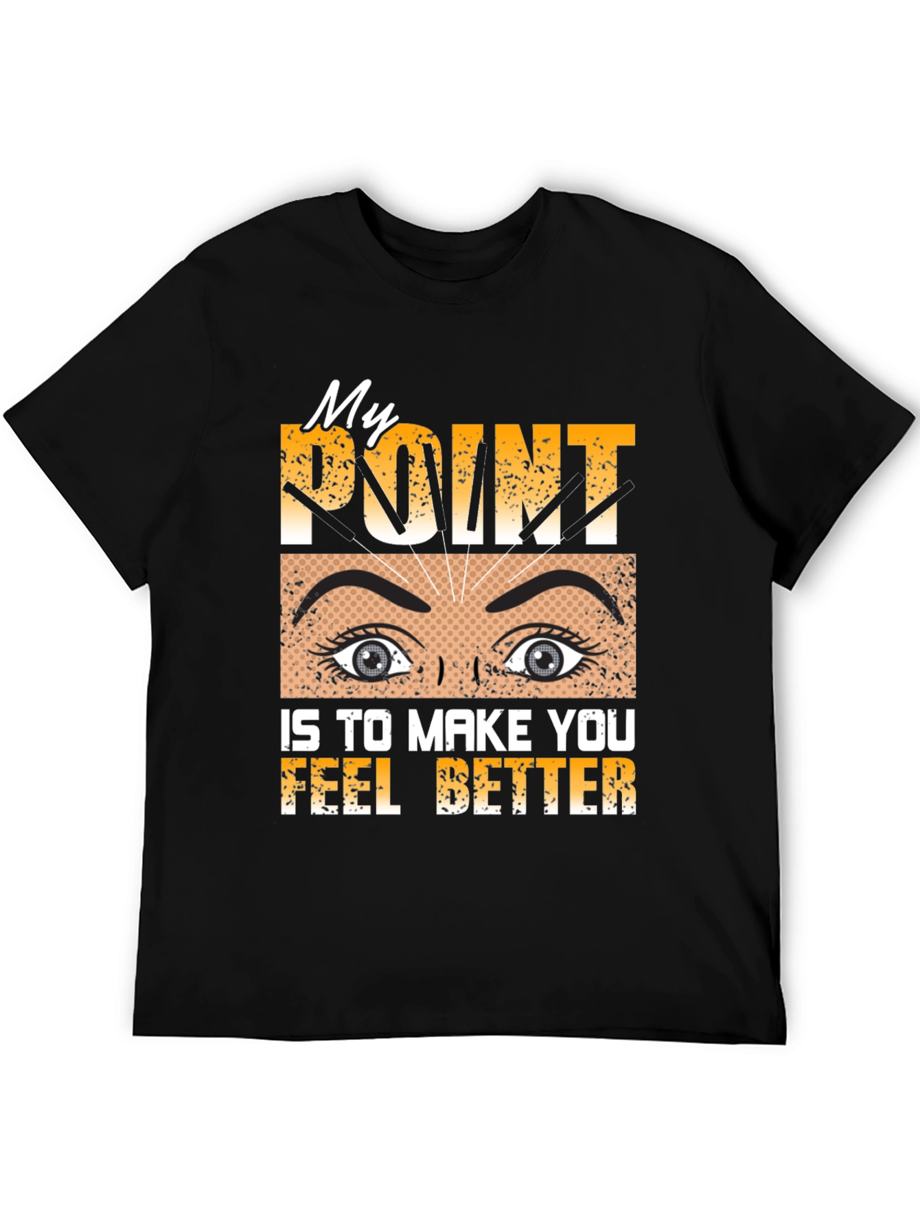 Black Acupuncture Pun T-Shirt: My Point Is To Make You Feel Better view 5