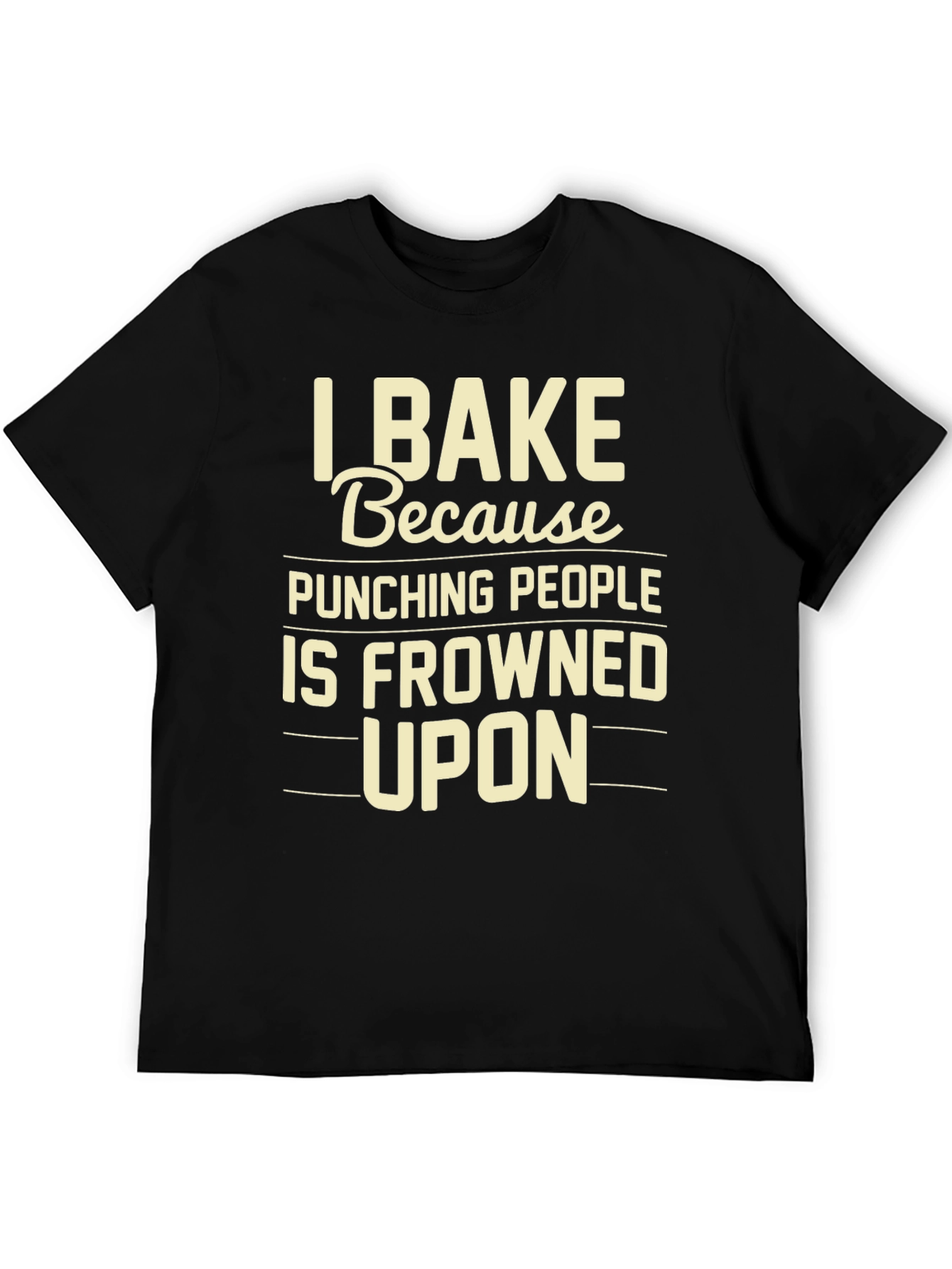 Black I Bake Because Punching People T-Shirt view 5