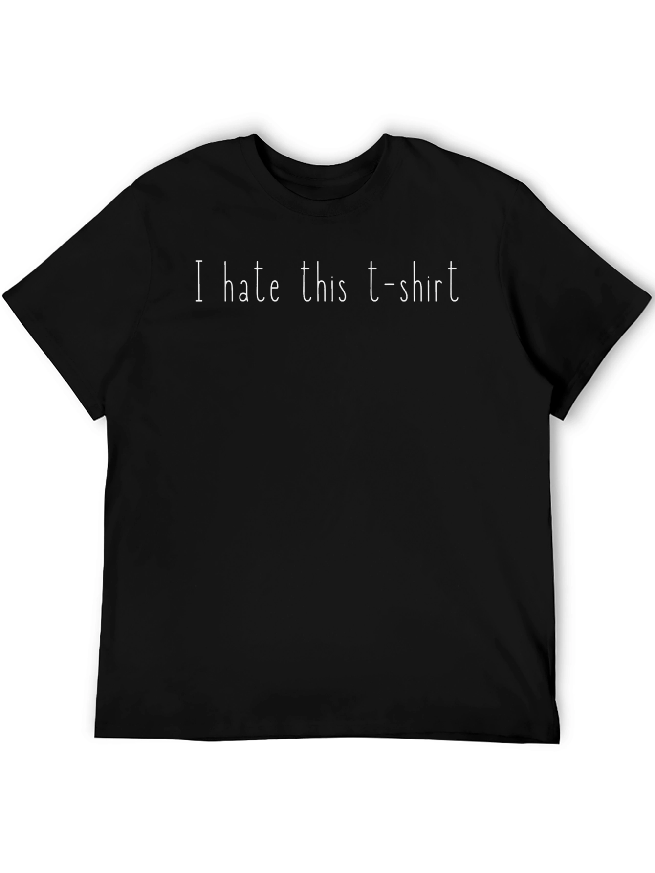 Black Funny "I Hate This T-Shirt" Graphic Tee view 5