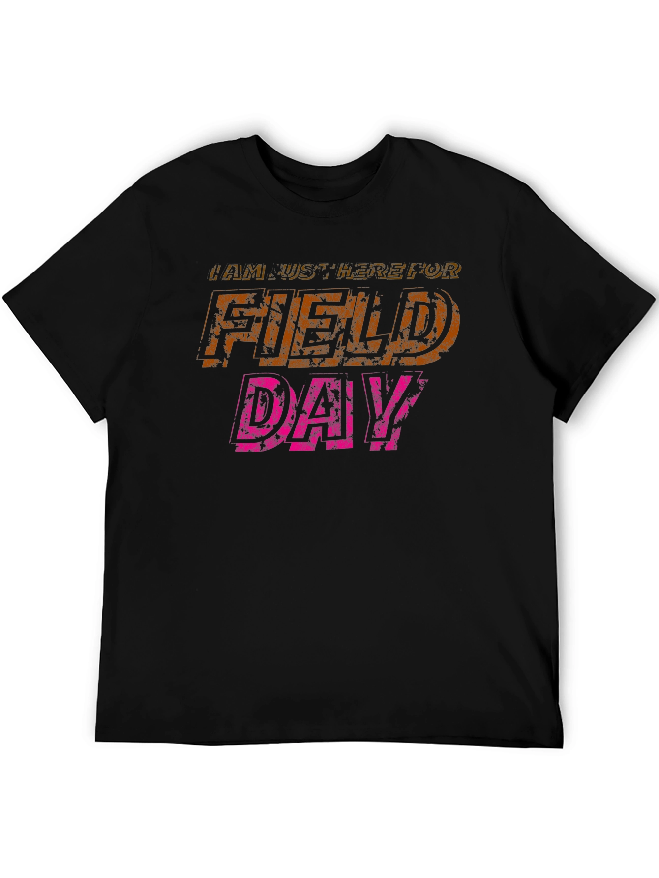Black I'm Just Here For Field Day Black T-Shirt view 5