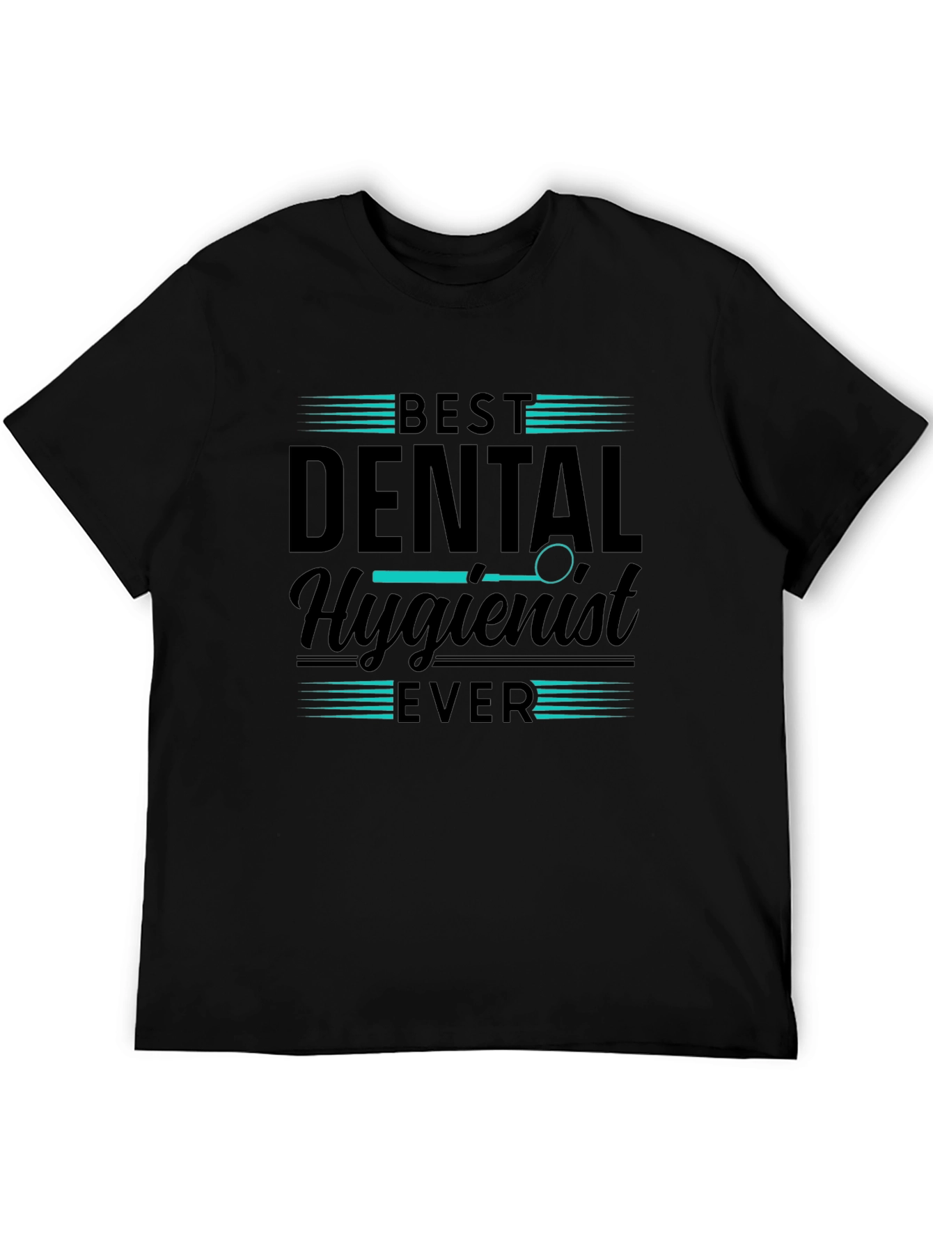 Black Best Dental Hygienist Ever T-Shirt view 5