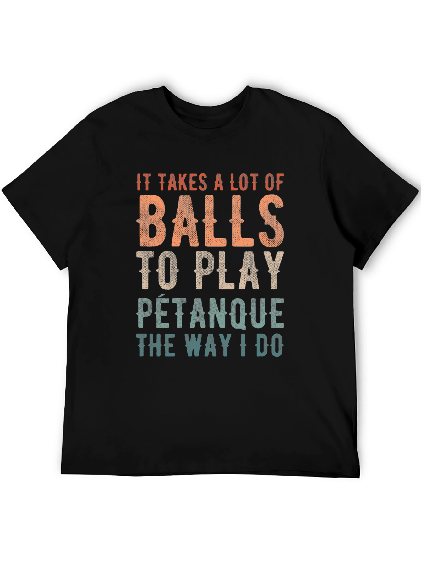 Black Balls to Play Petanque T-Shirt view 5