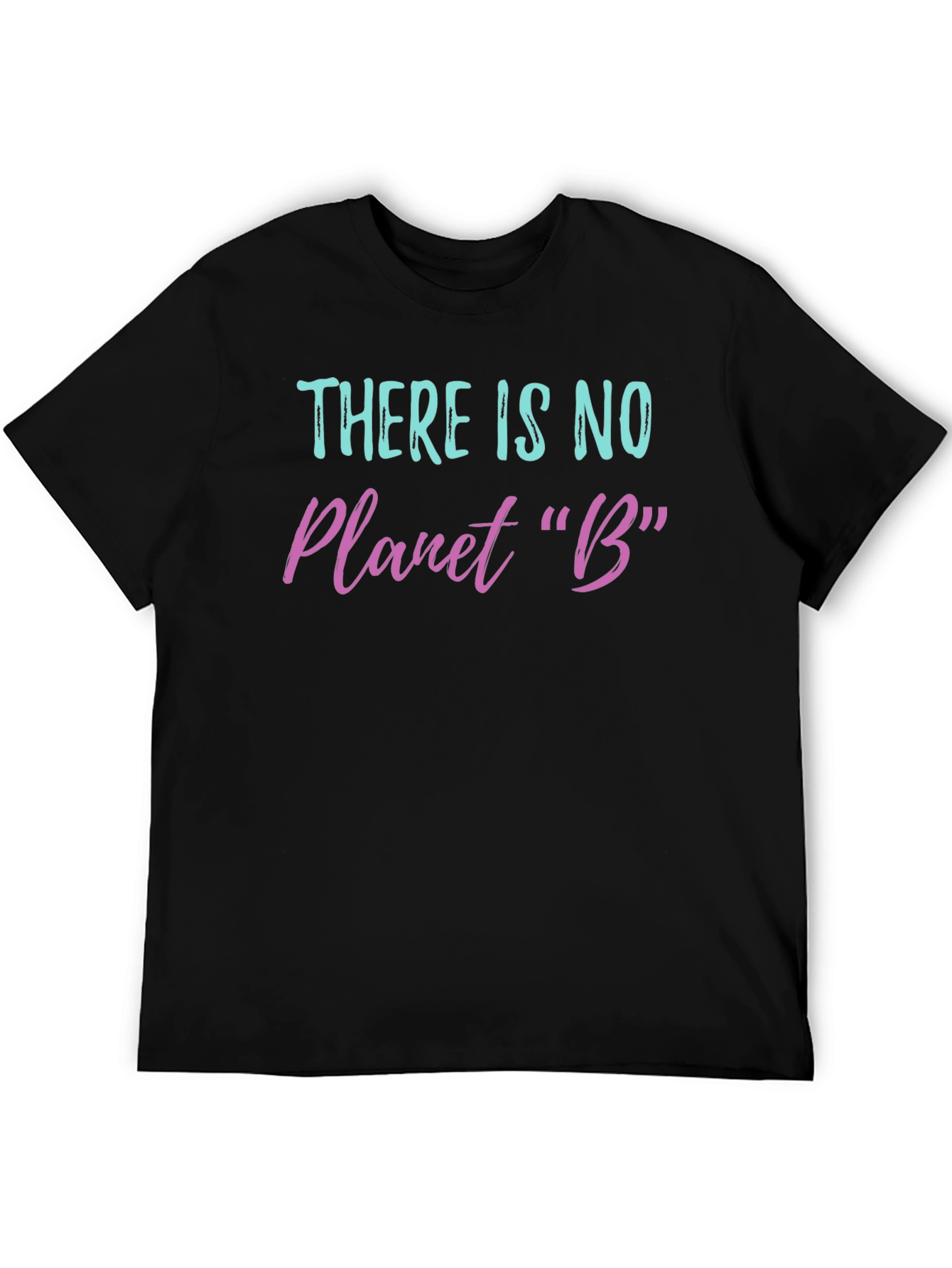 Black There Is No Planet B Graphic T-Shirt view 5