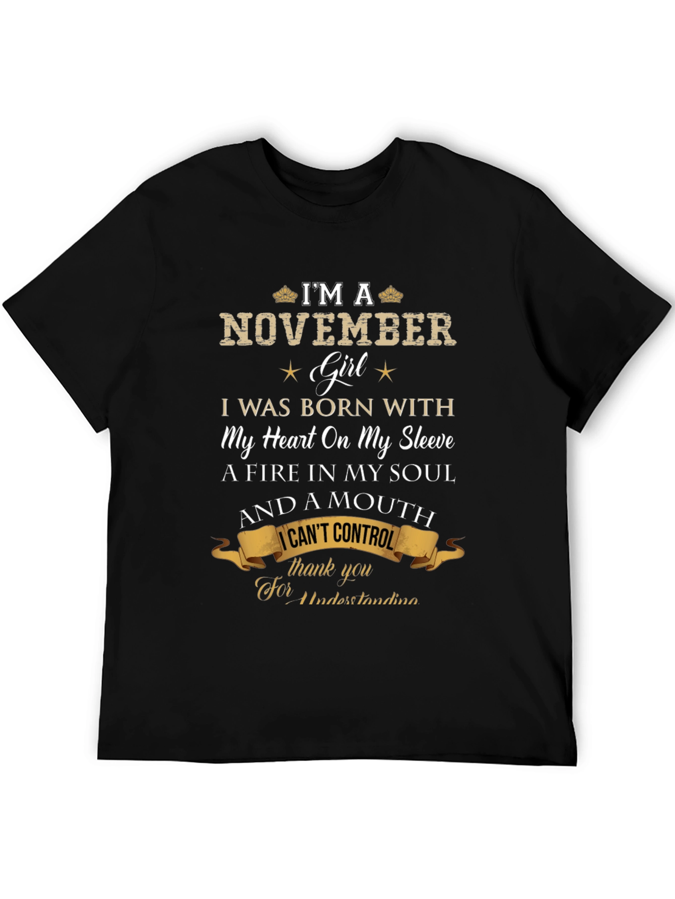 November Girl T-Shirt: Heart & Soul, I Can't Control - 5
