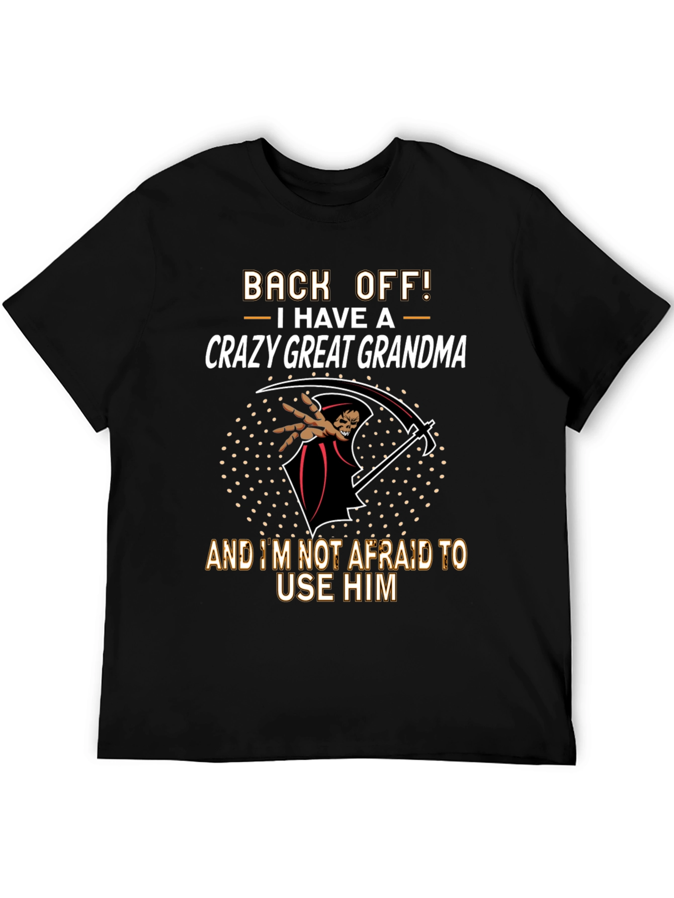 Black Crazy Great Grandma T-Shirt - Back Off! view 5