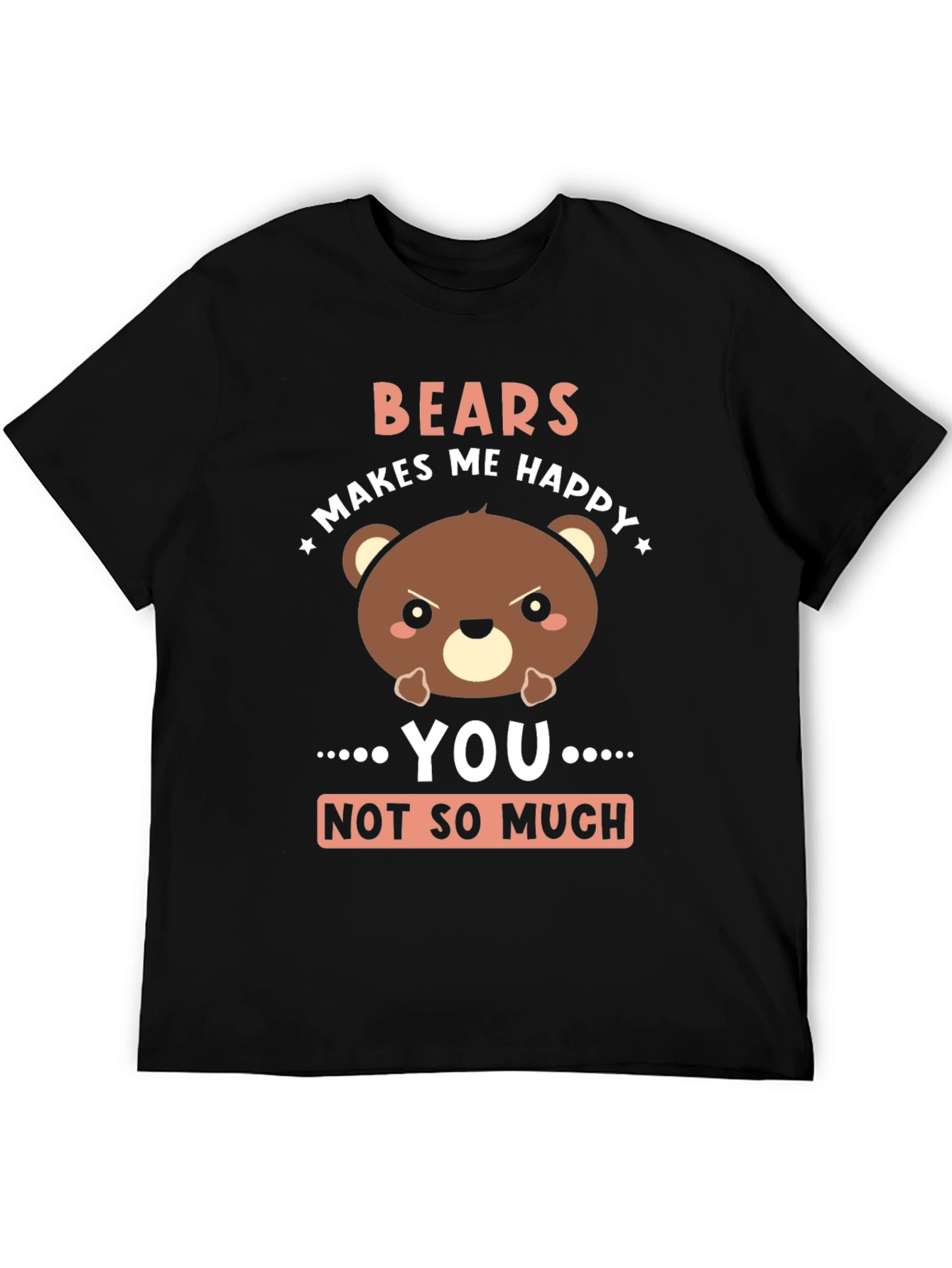 Black Funny Bear Graphic T-Shirt - "Bears Makes Me Happy" view 5