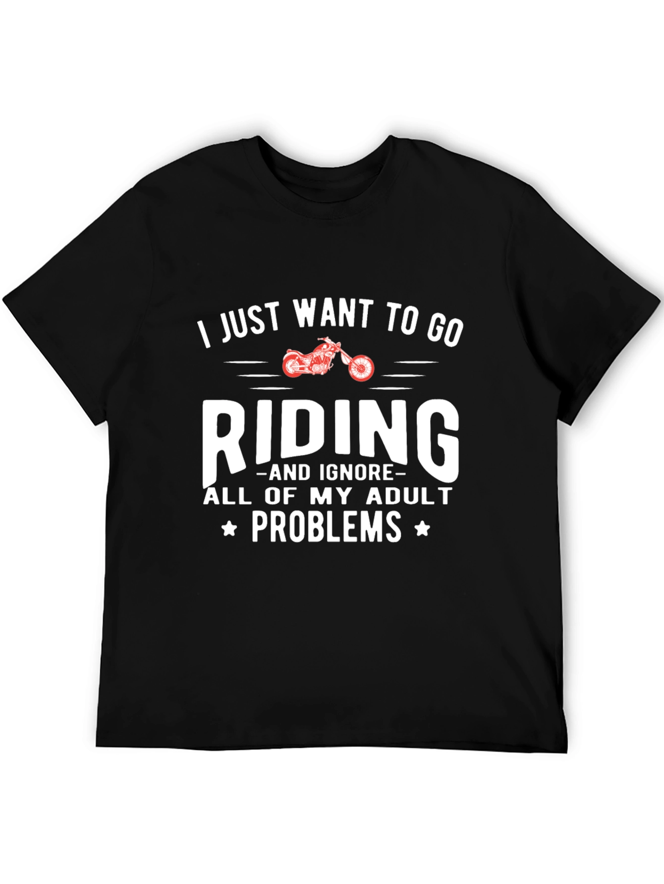 Ride Adult Problems Away Graphic T-Shirt - 5