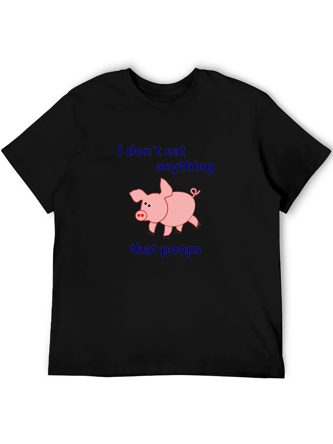 Black Vegan Humor T-Shirt - I Don't Eat Anything That Poops view 5