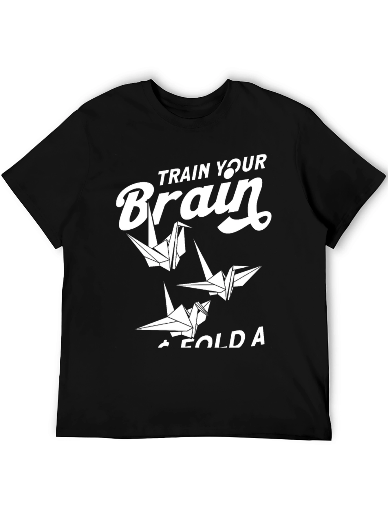 Black Train Your Brain - Fold a Crane T-Shirt view 5