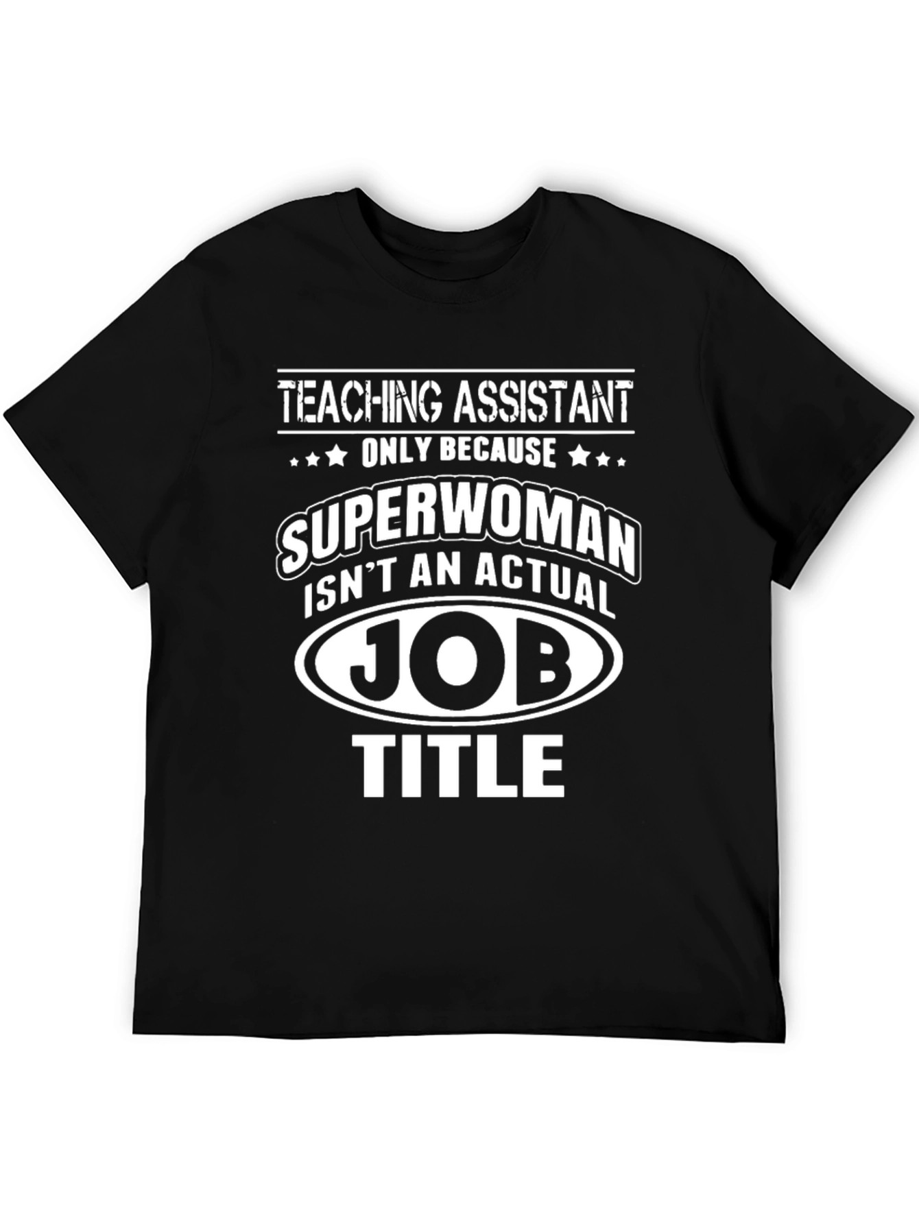 Black Teaching Assistant Superwoman Funny T-Shirt view 5