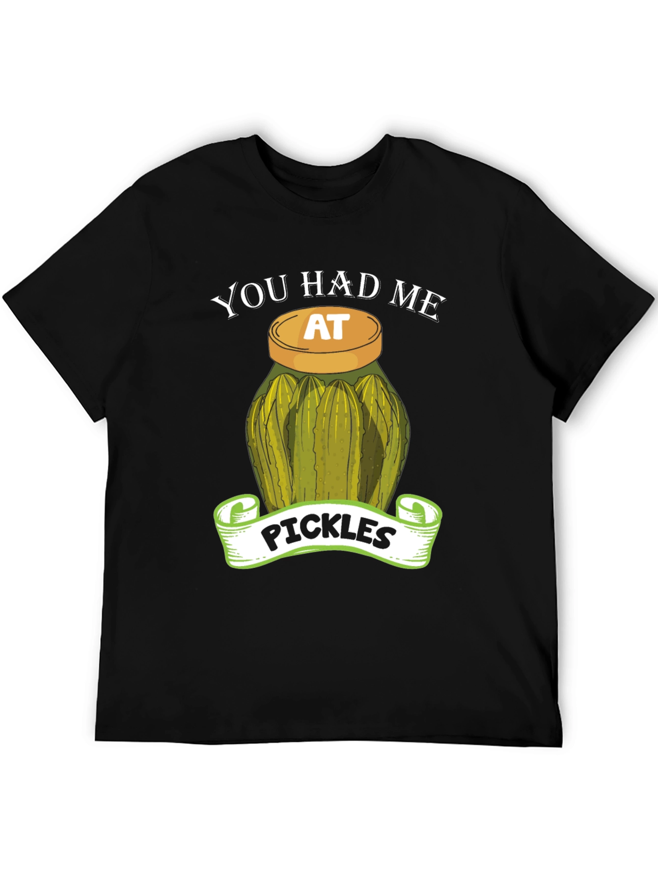 Black You Had Me At Pickles T-Shirt view 5
