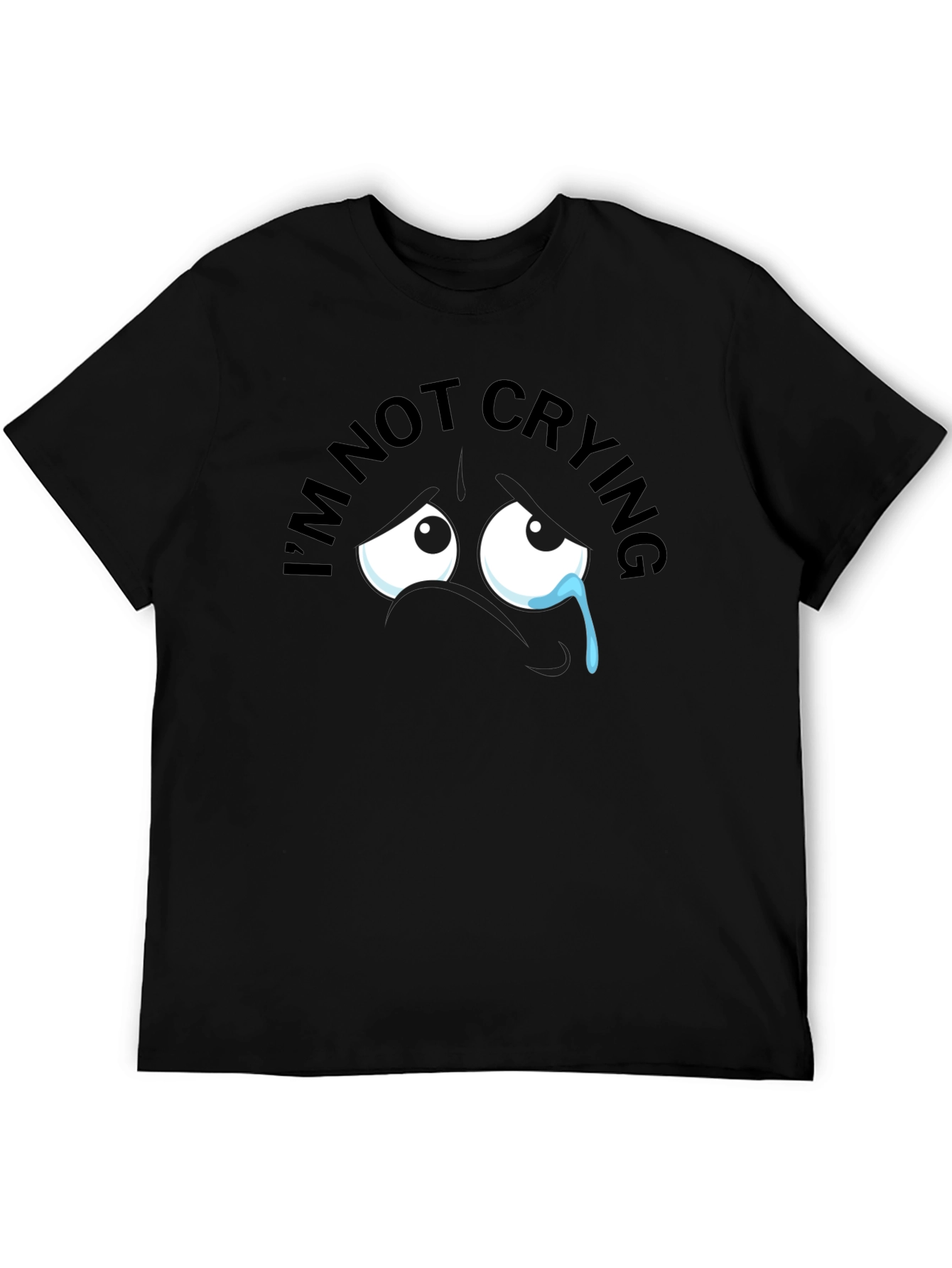 Black I'm Not Crying T-Shirt view 5