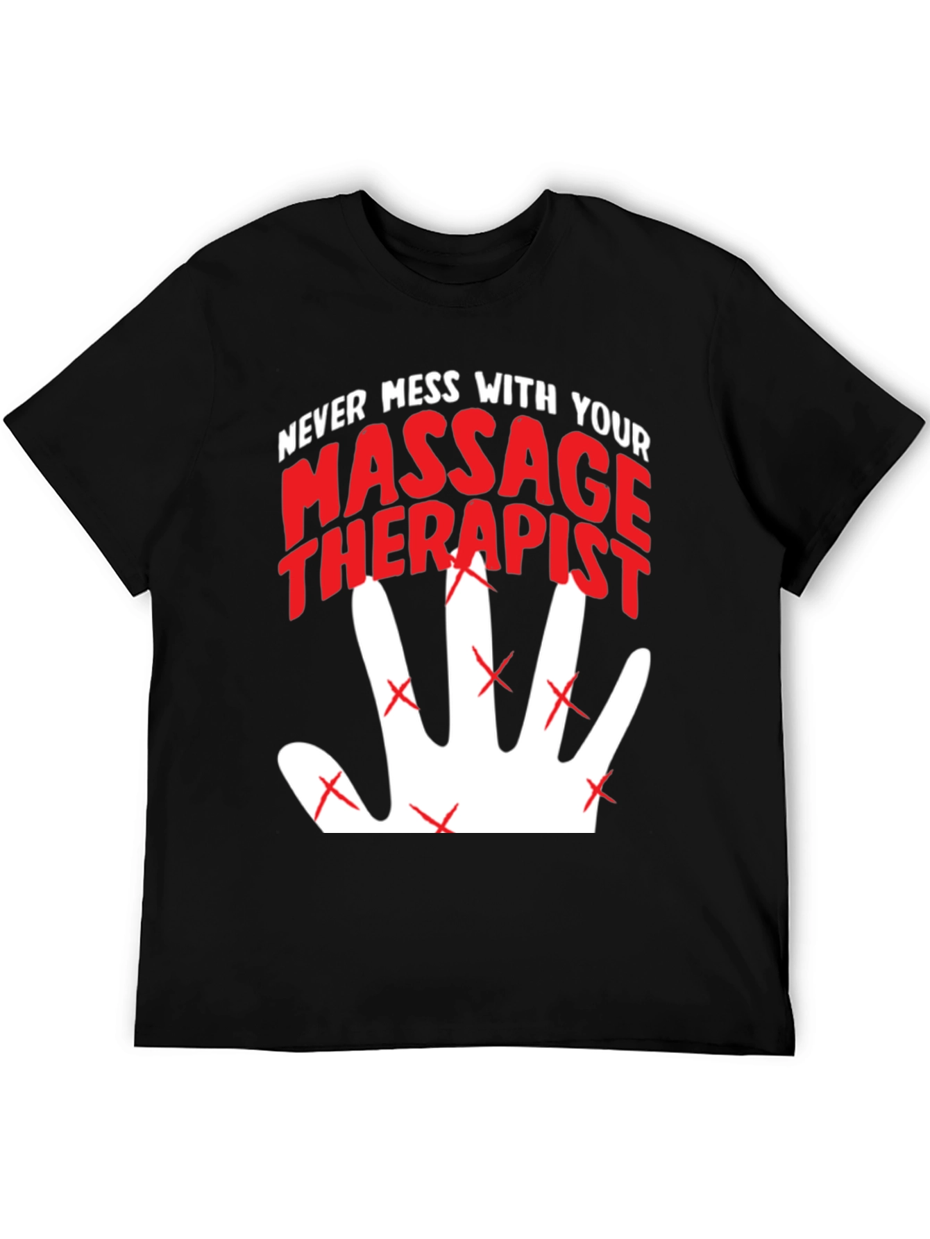 Black Never Mess With Your Massage Therapist T-Shirt view 5