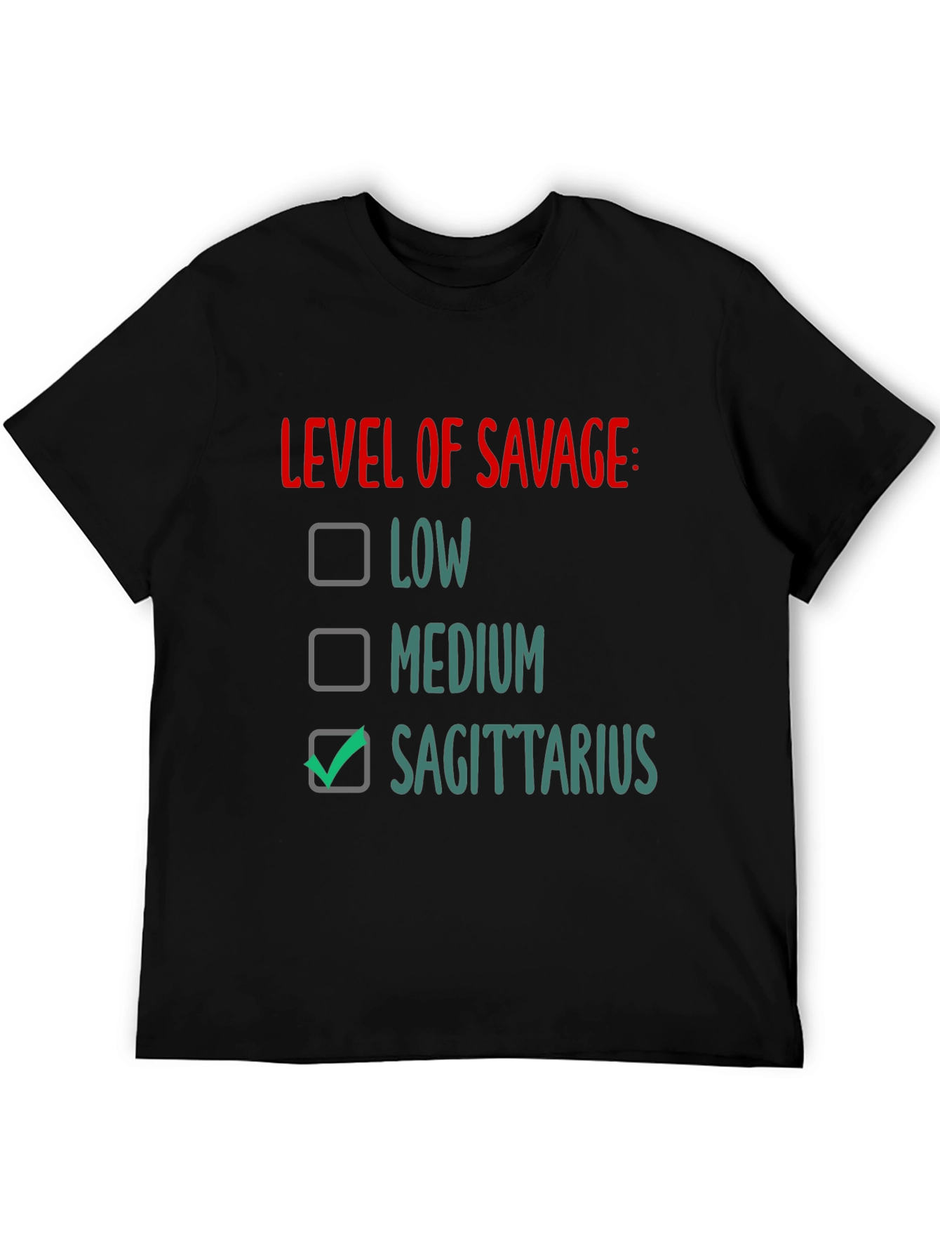 Black Sagittarius Level of Savage Graphic Tee view 5