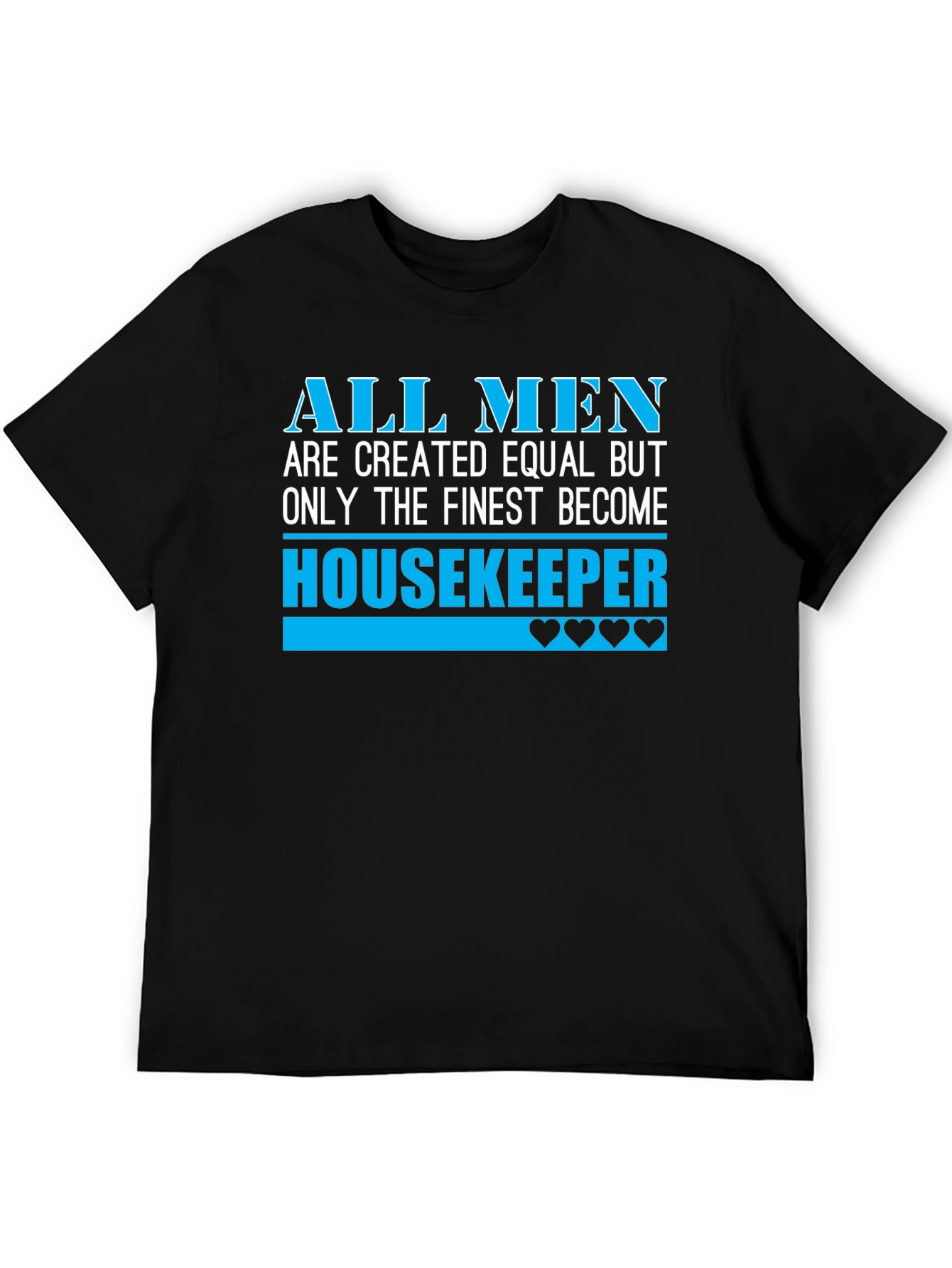 Black Finest Housekeeper Men's T-Shirt view 5