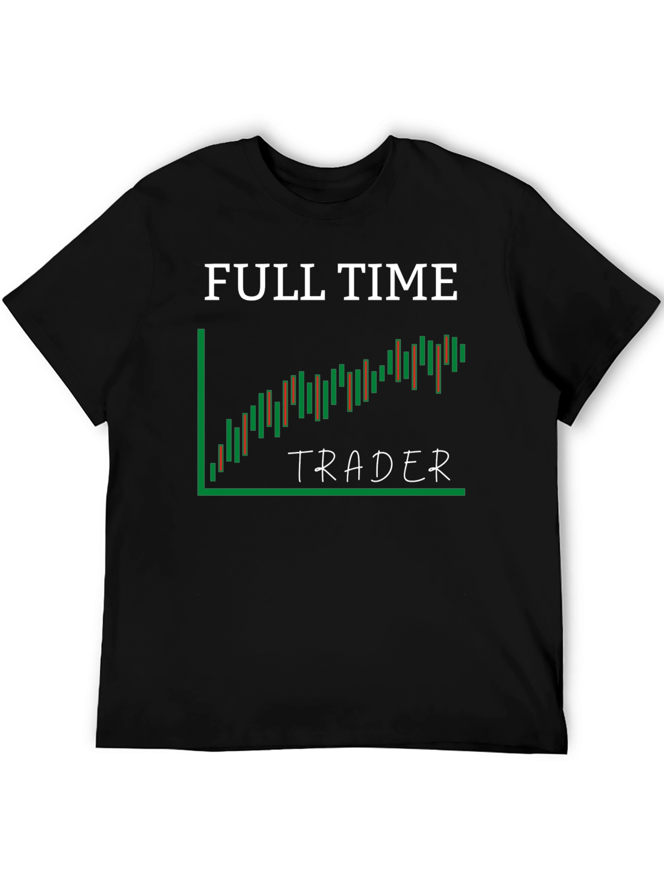 Black Full Time Trader T-Shirt - Stock Market Candlestick Chart view 5