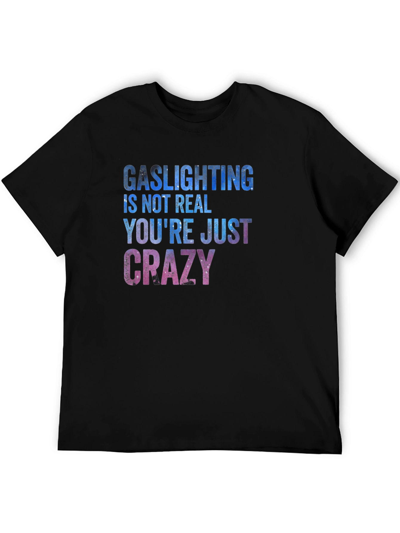 Black Gaslighting Humor Graphic T-Shirt view 5