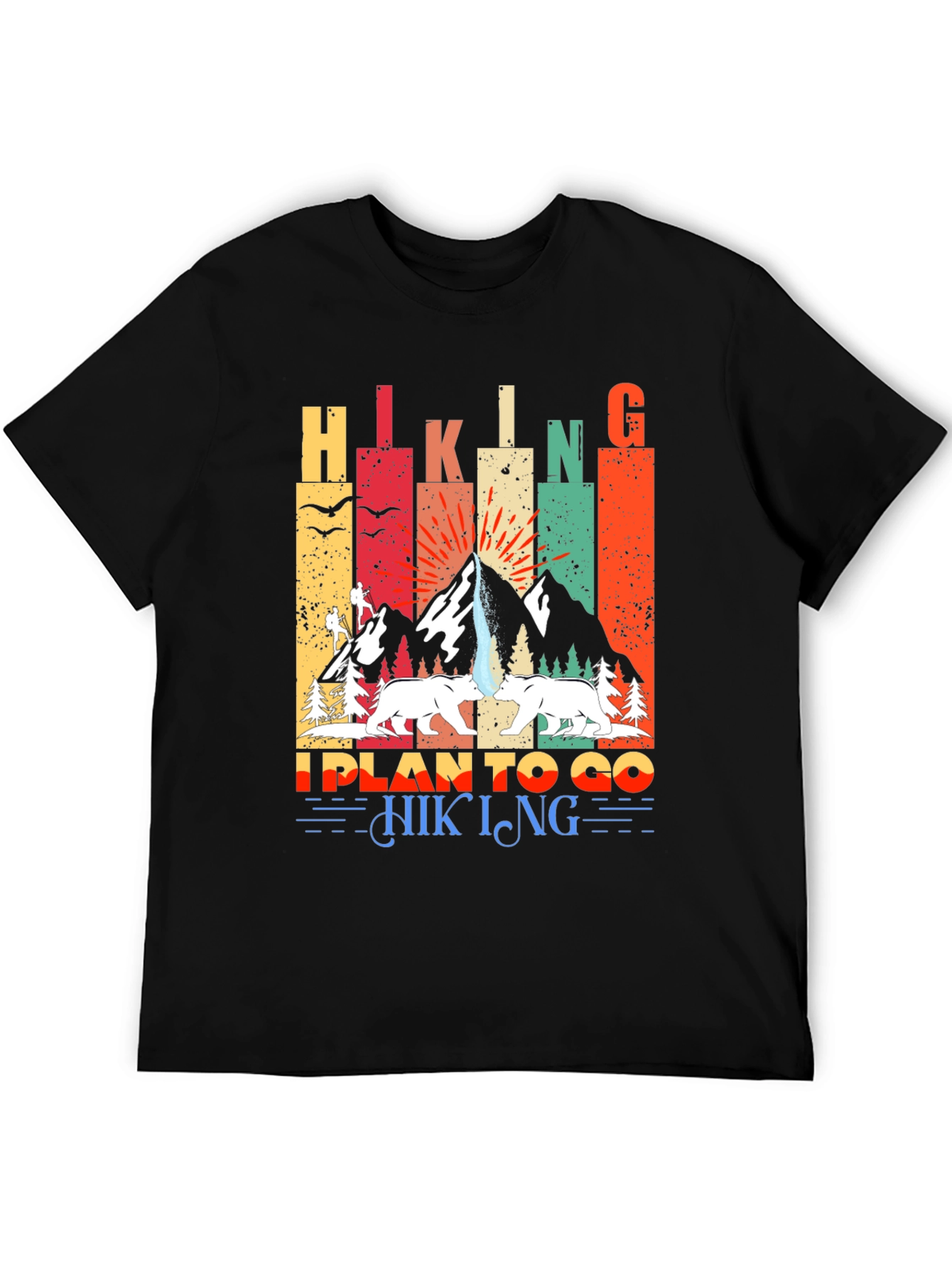 Black Hiking Design T-Shirt - I Plan to Go Hiking view 5