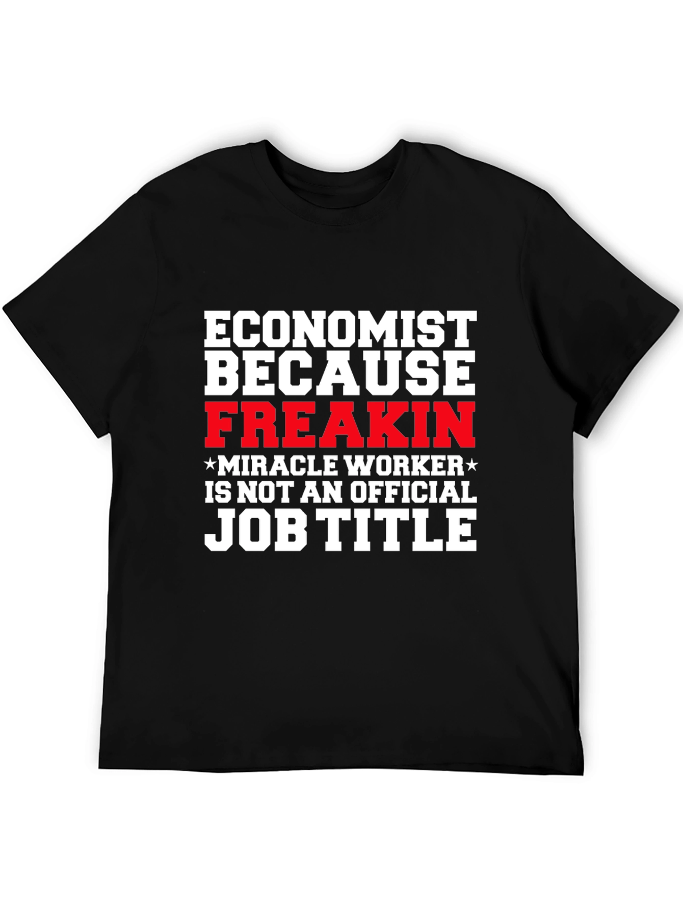 Black Economist Funny Job Title Graphic T-Shirt view 5