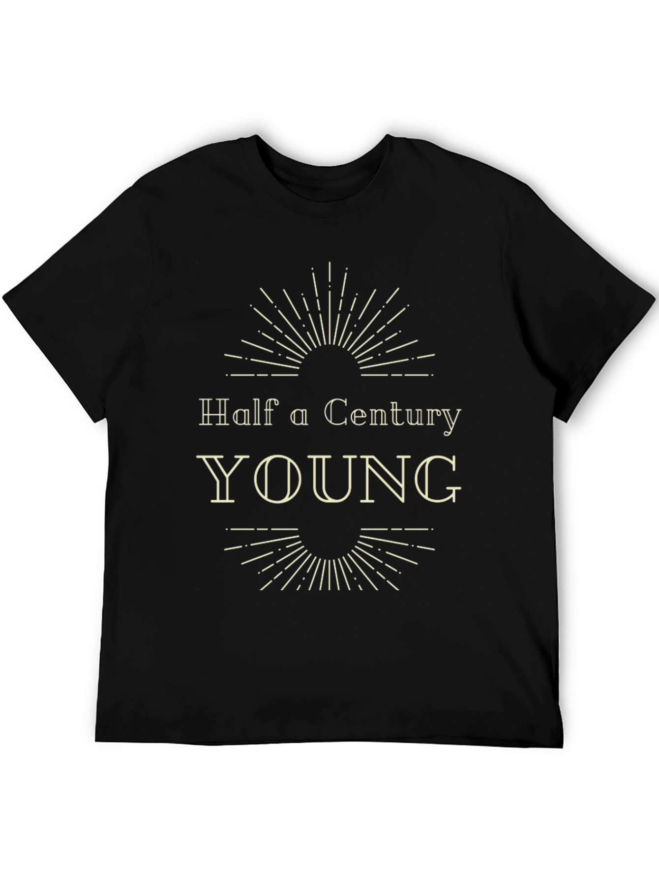 Black Half a Century Young T-Shirt - 50th Birthday Gift view 5