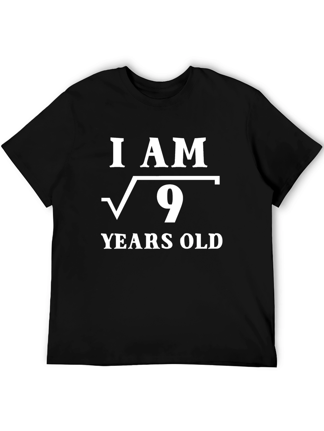Black Funny Math Birthday T-Shirt - I Am √9 Years Old view 5