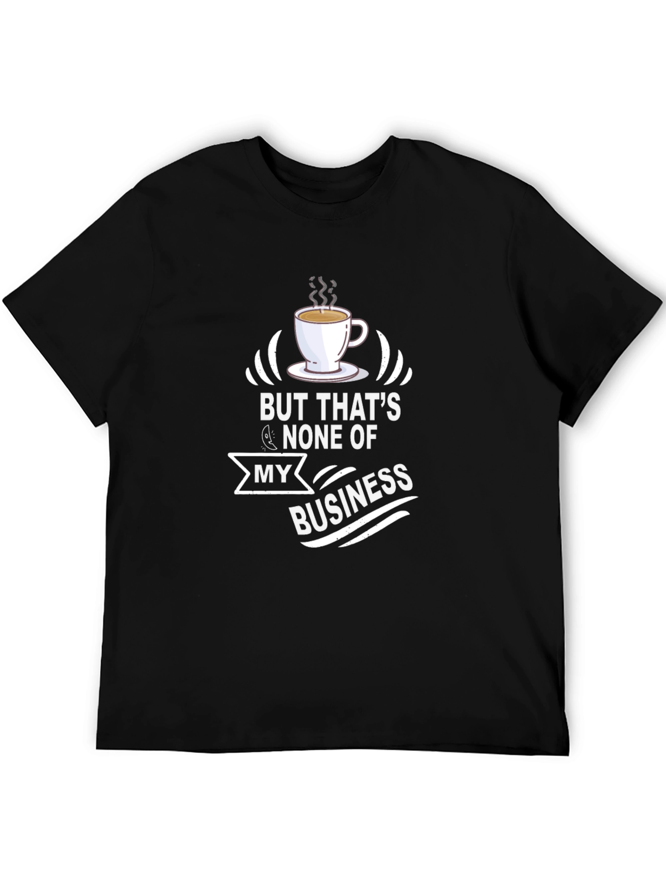 Black But That's None of My Business T-Shirt view 5
