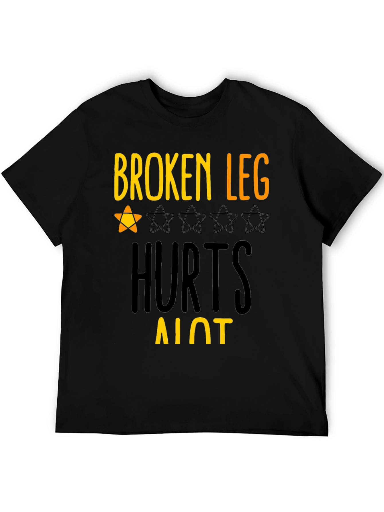 Black Broken Leg Hurts Alot Graphic Tee view 5