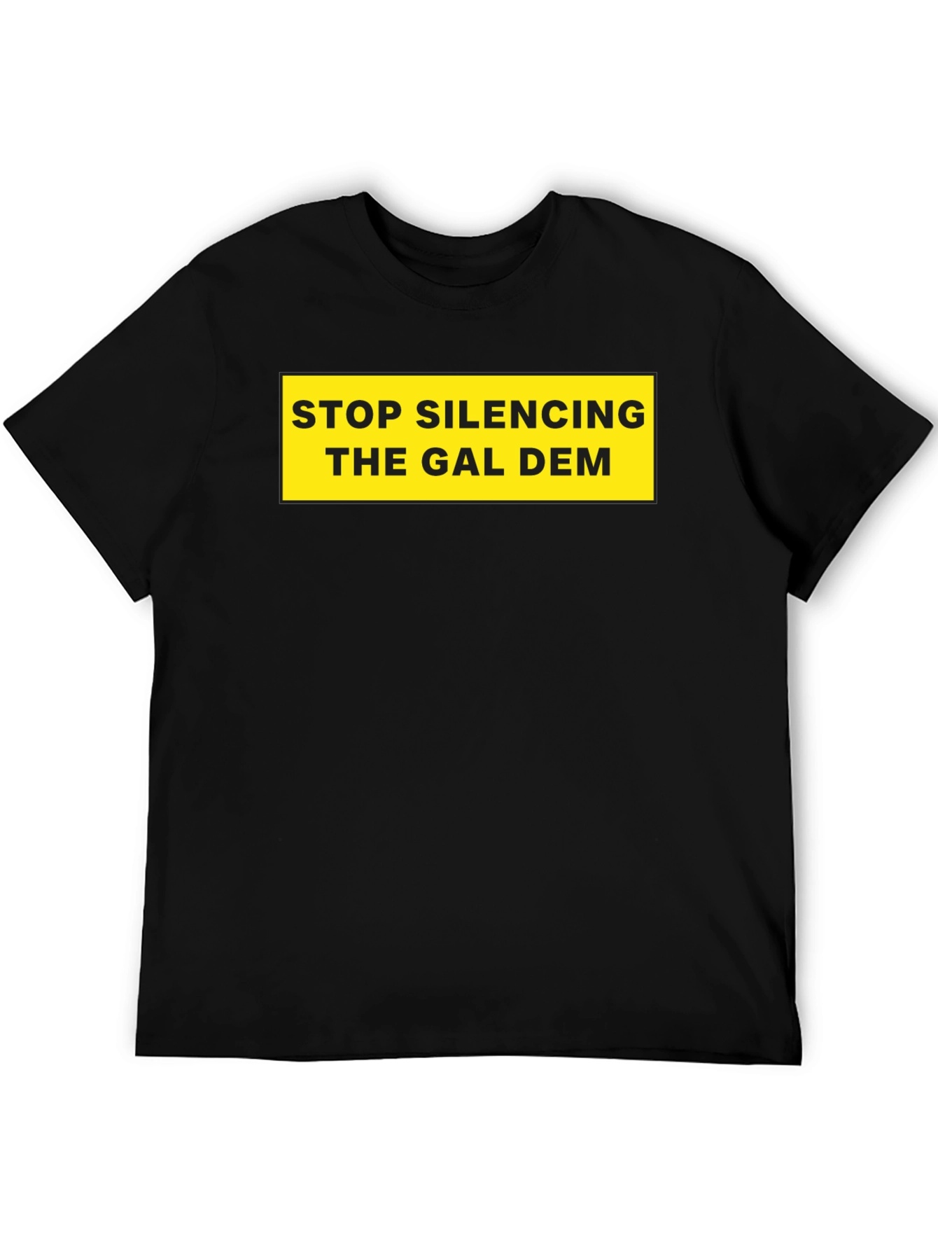 Black Stop Silencing The Gal Dem T-Shirt view 5