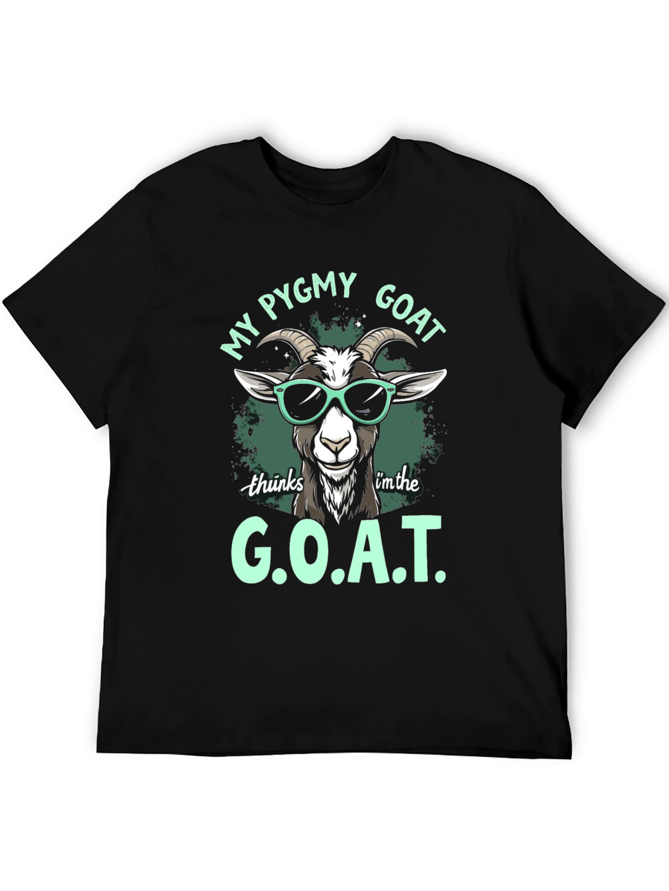 Black My Pygmy Goat Thinks I'm the G.O.A.T. T-Shirt view 5