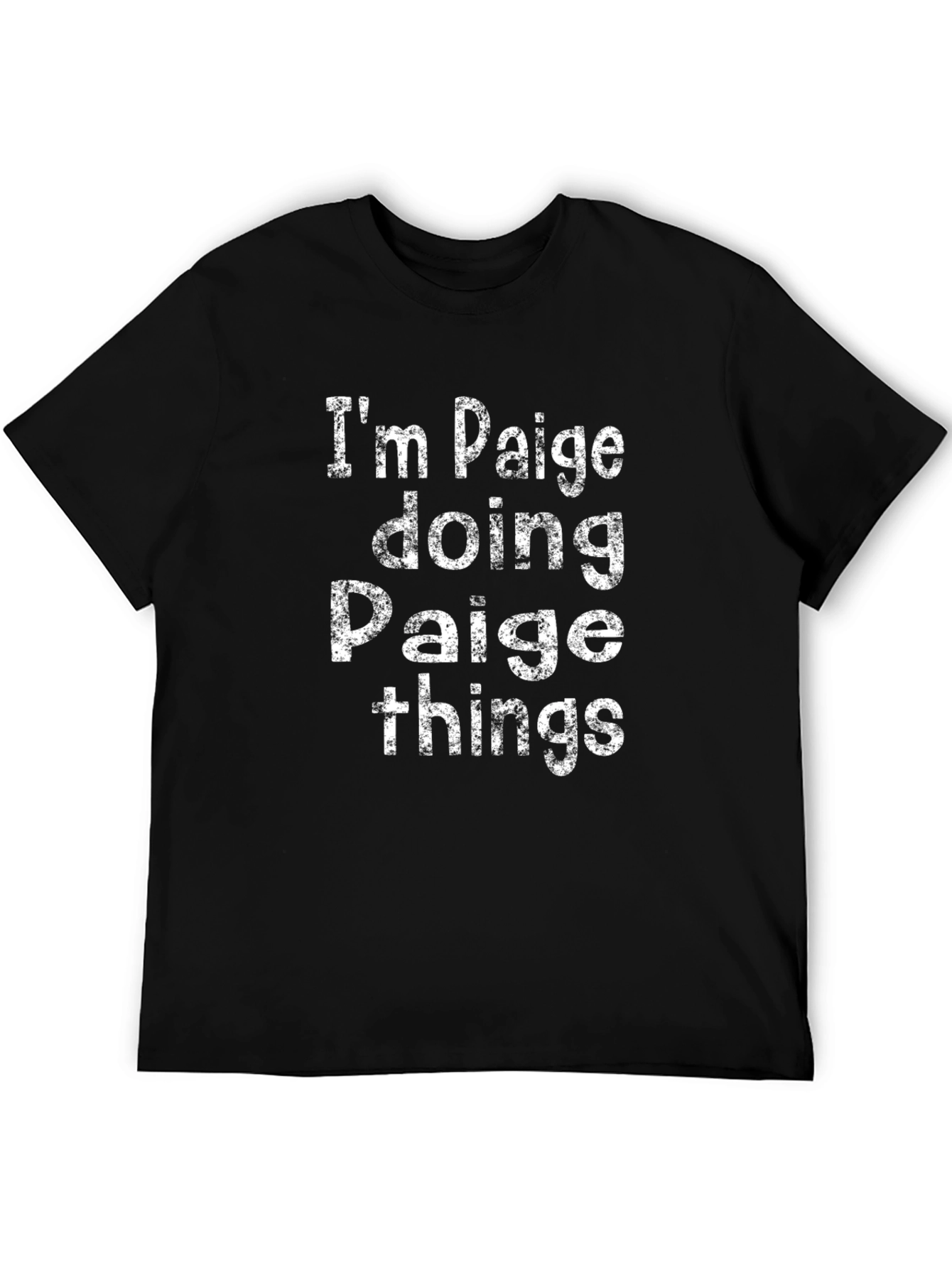 Black I'm Paige Doing Paige Things T-Shirt view 5