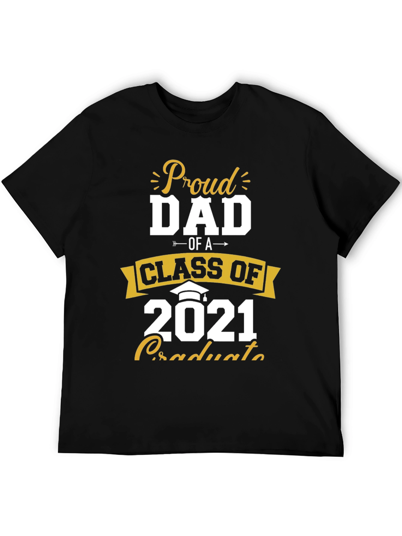 Black Proud Dad Class of 2021 Graduate T-Shirt view 5