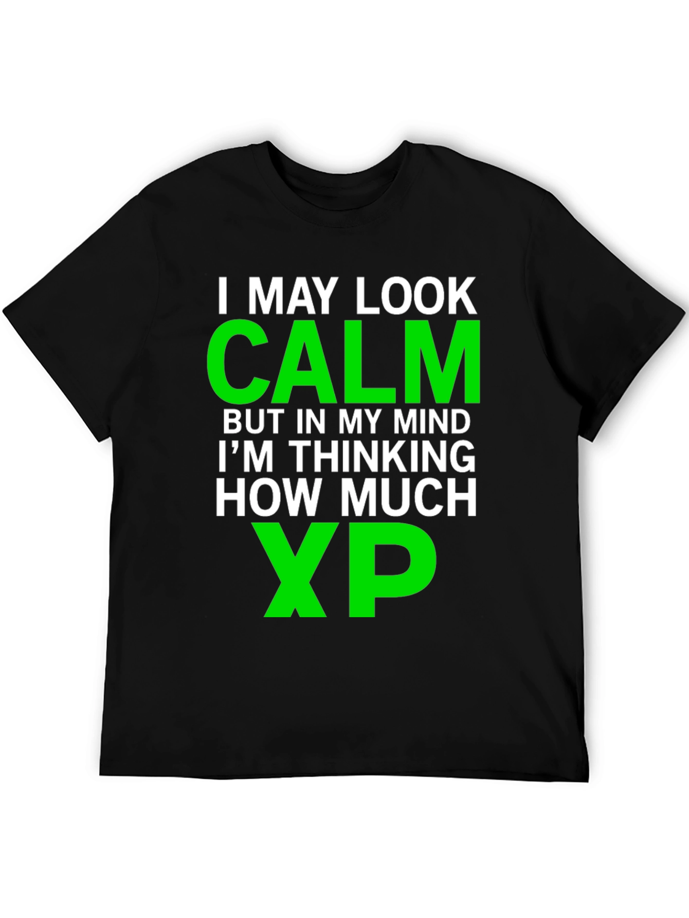 Black Calm Gamer T-Shirt - Thinking About XP! view 5
