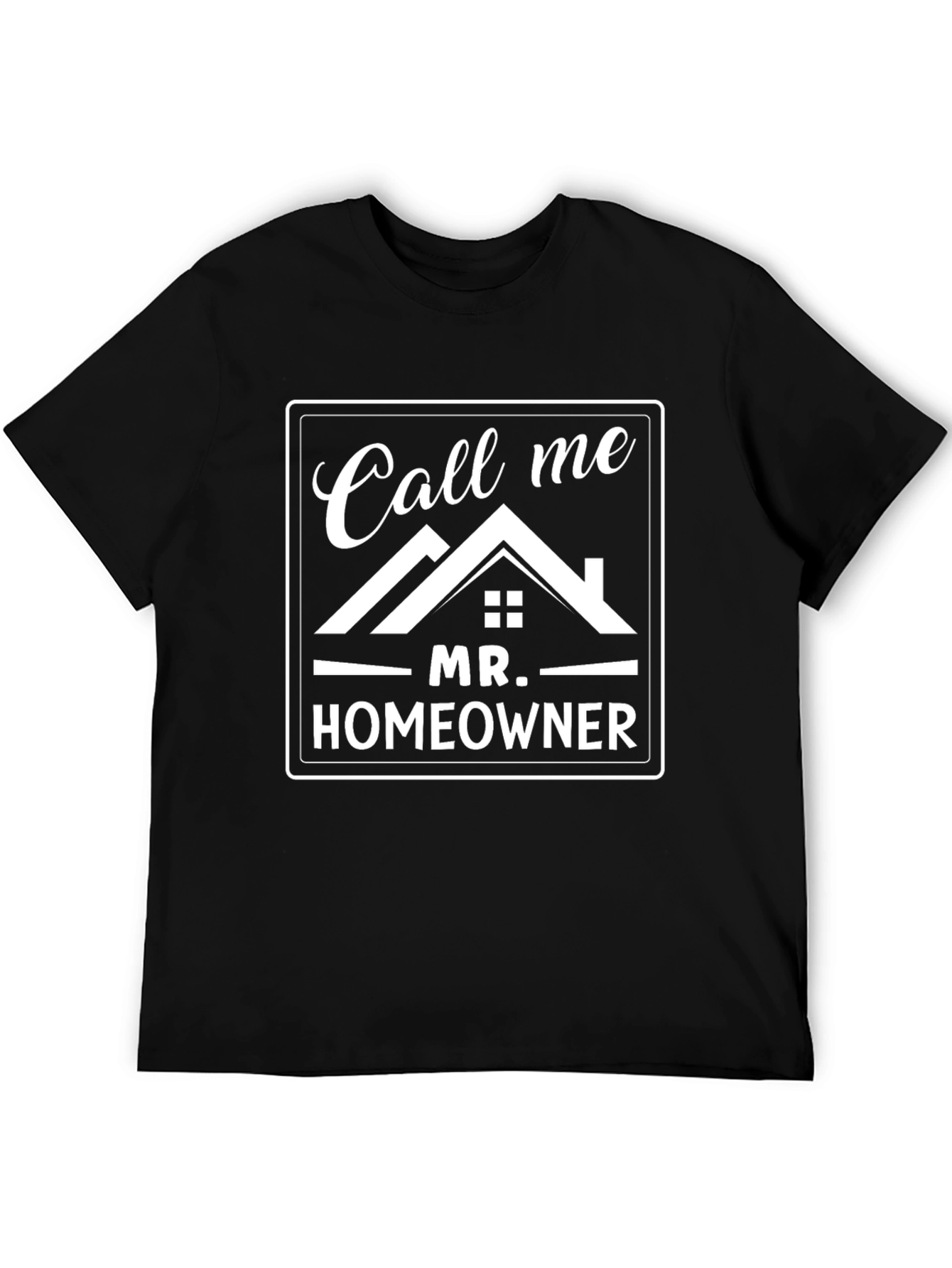 Black Call Me Mr. Homeowner Graphic Tee view 5