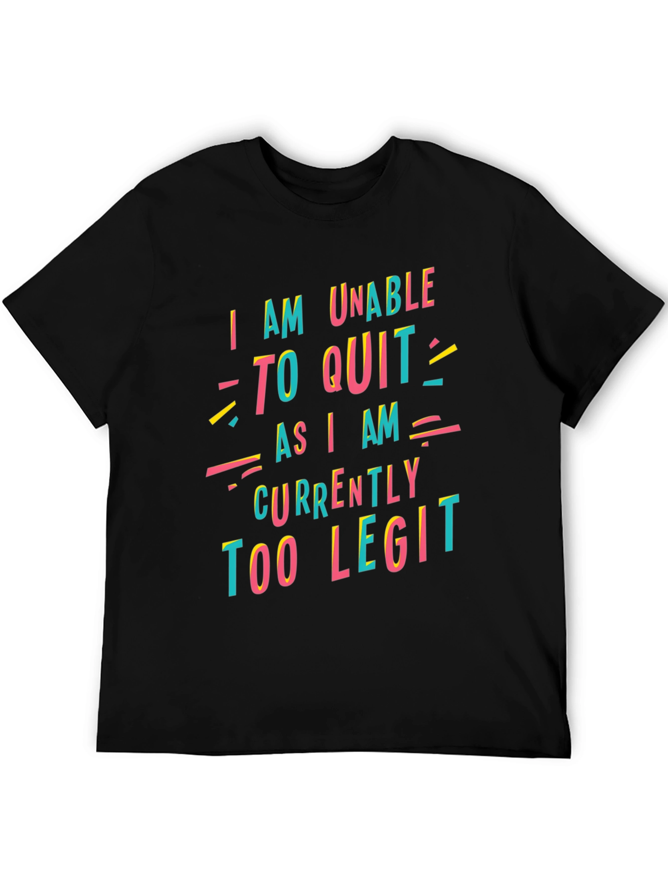 Black Too Legit to Quit Graphic T-Shirt view 5