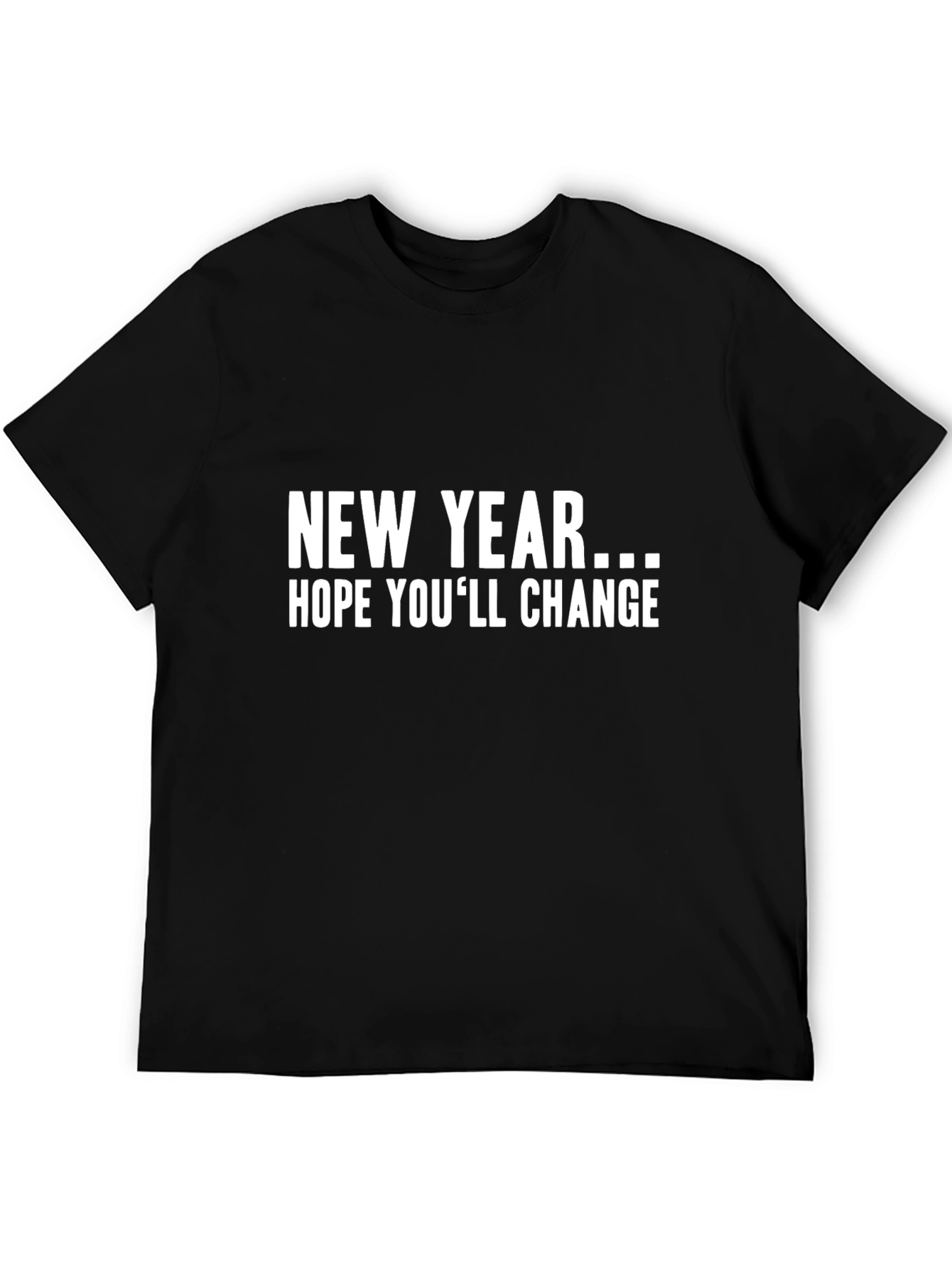 Black Funny New Year's Resolution T-Shirt - Change view 5